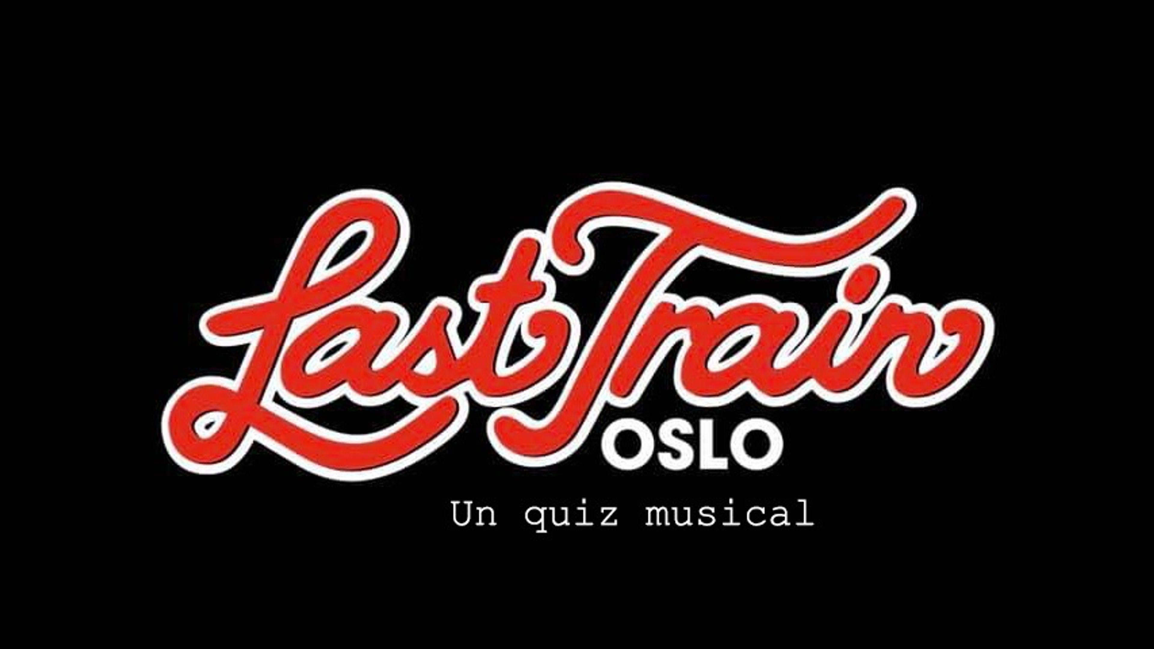 Promotional graphic for Music quiz  Last Train, Tirsdager kl 19