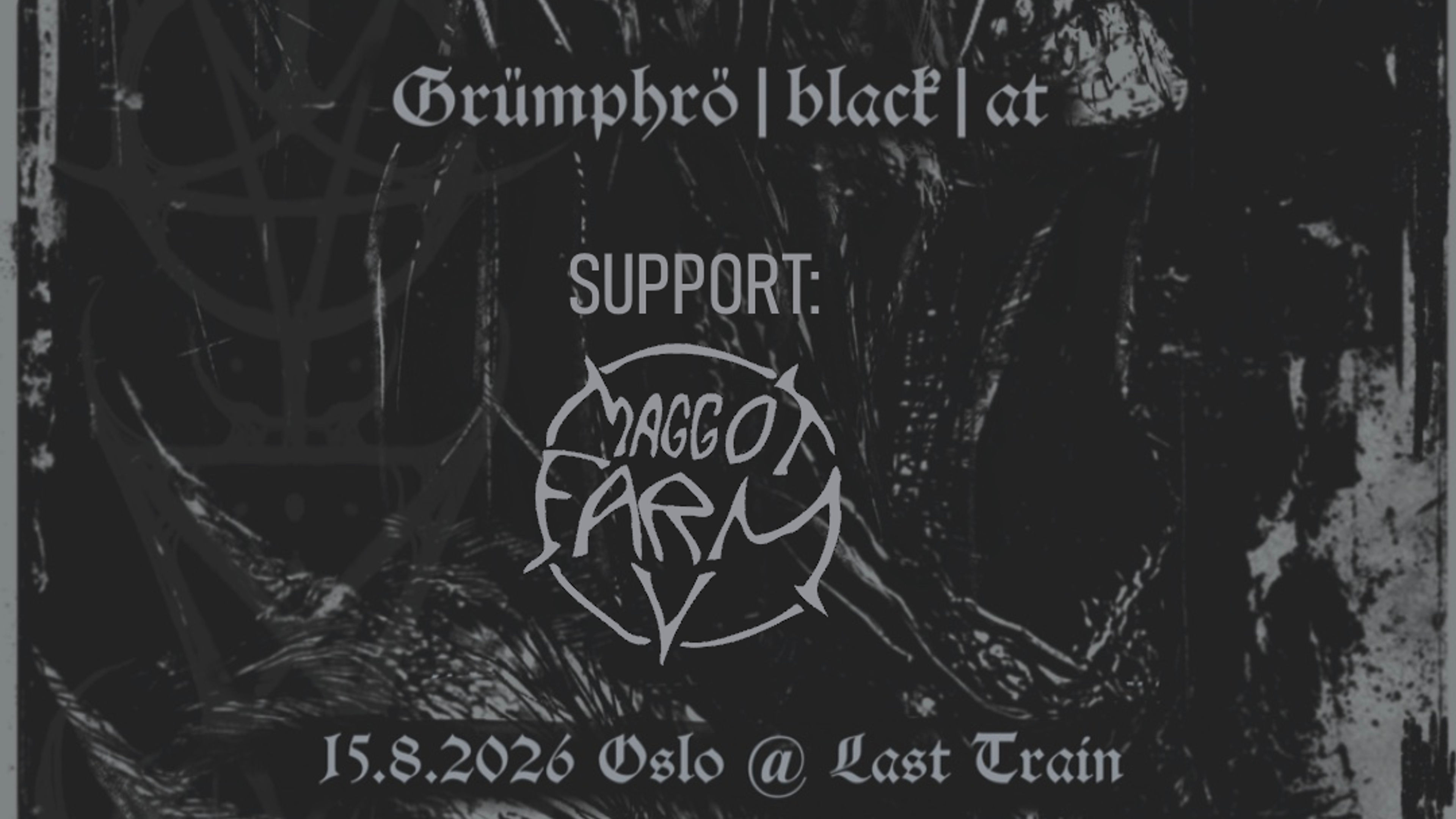 Promotional graphic for GRÜMPHRÖ (AU) SUPP: MAGGOT FARM