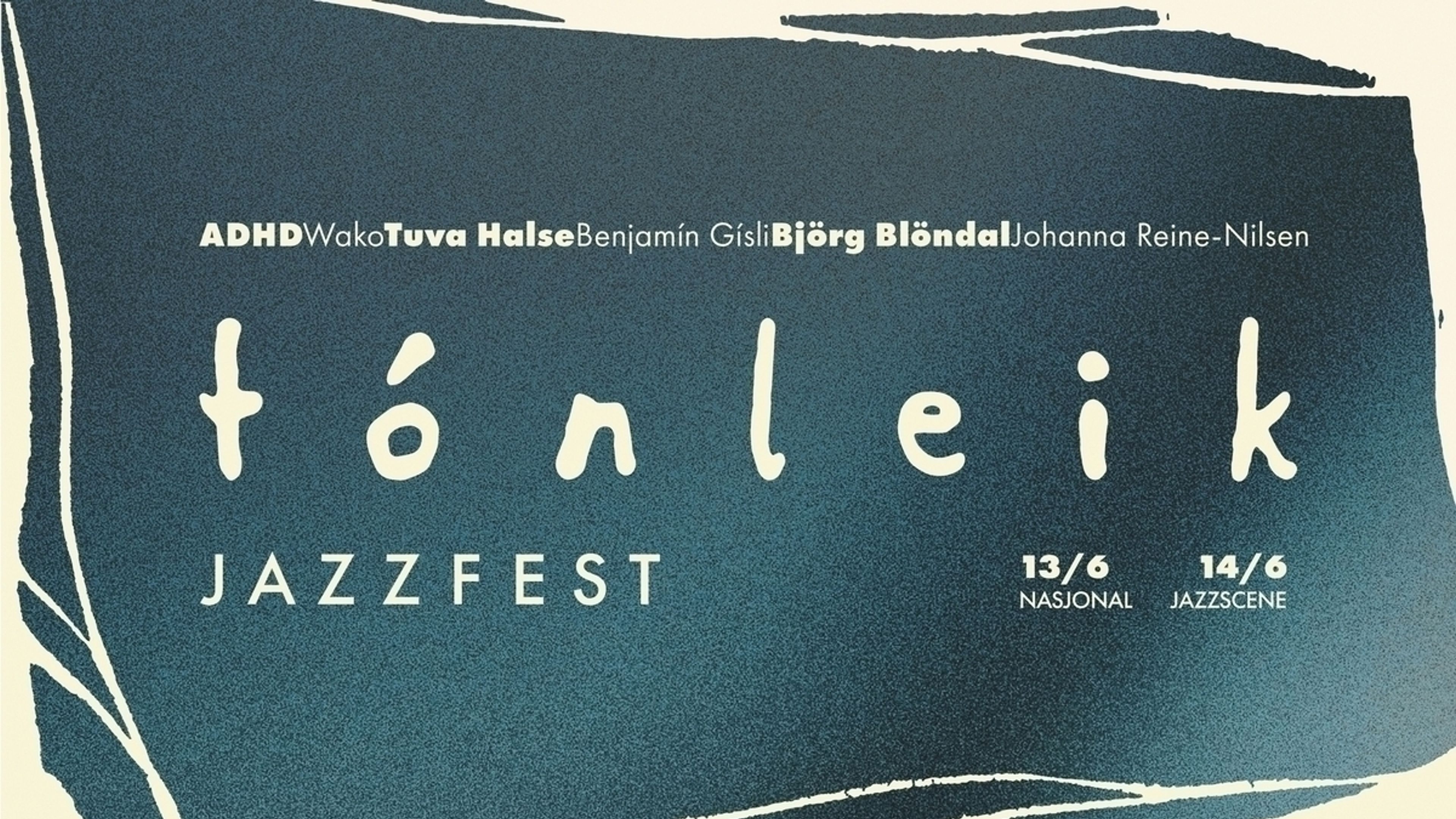 Promotional graphic for Tónleik Jazzfest 13. juni – ADHD, Tuva Halse, Johanna Reine-Nilsen