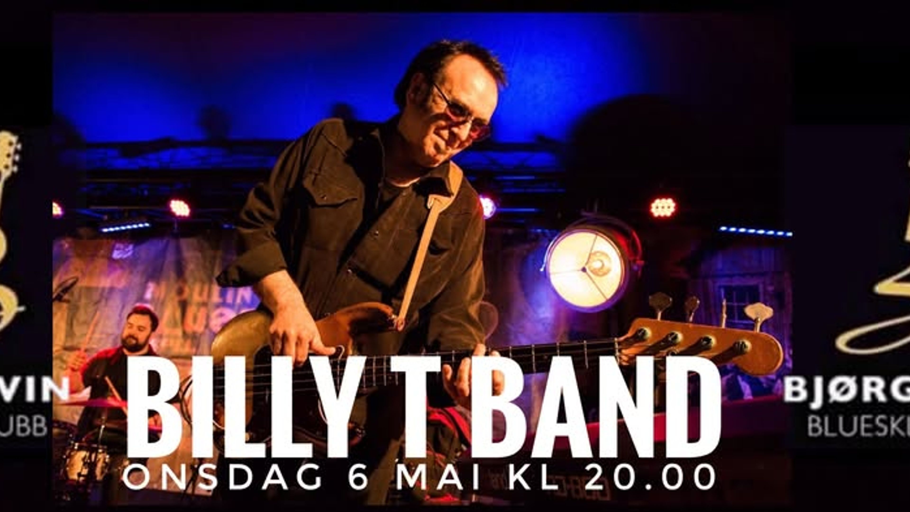 Promotional graphic for Bjørgvin Bluesklubb - Billy T Band