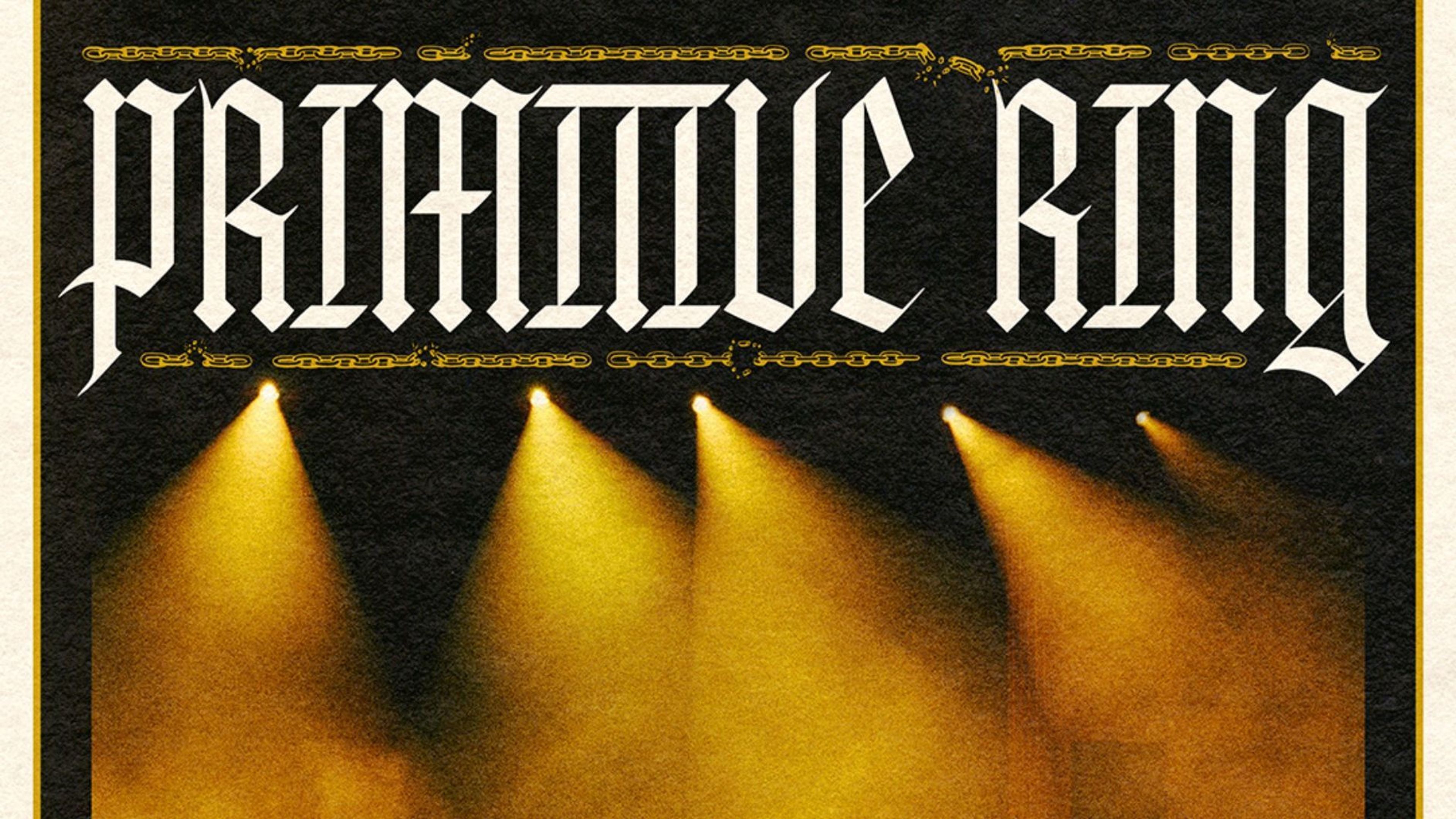 Promotional graphic for Primitive Ring (US) 