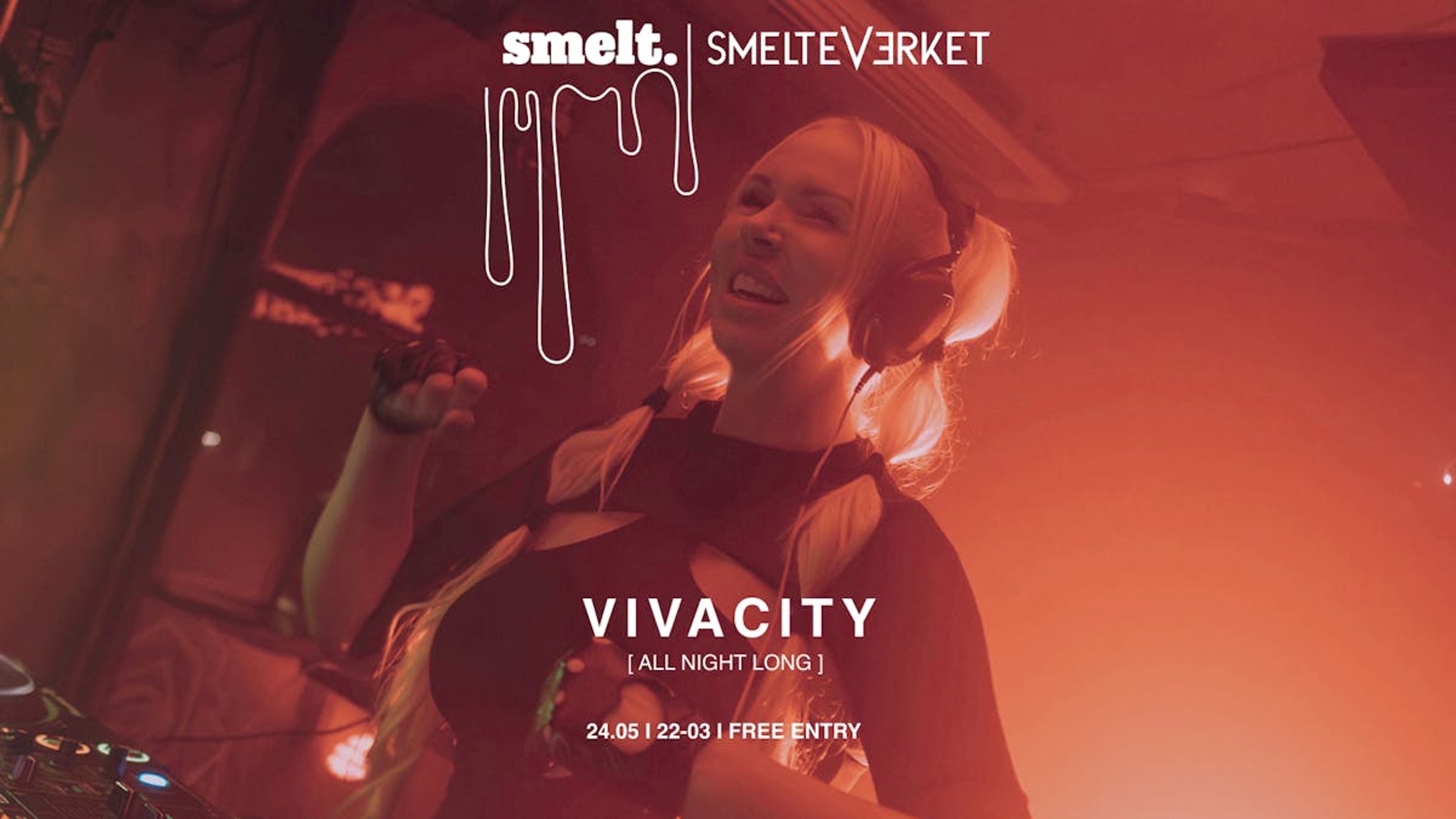 Promotiv grafikk for Smelt invites. Vivacity I FREE ENTRY