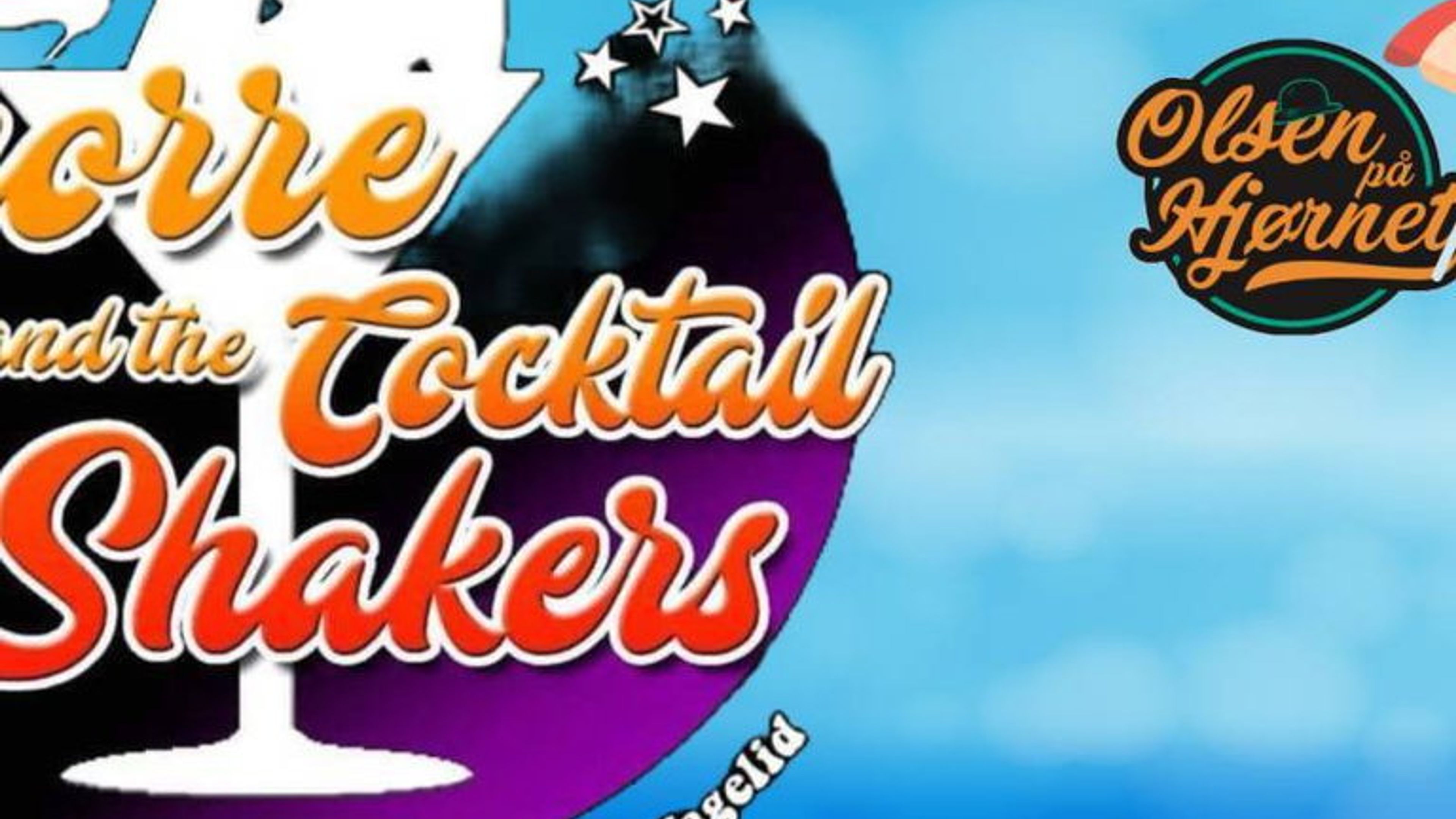 Promotional graphic for Snorre & The Cocktail Shakers - Sommeravslutning 