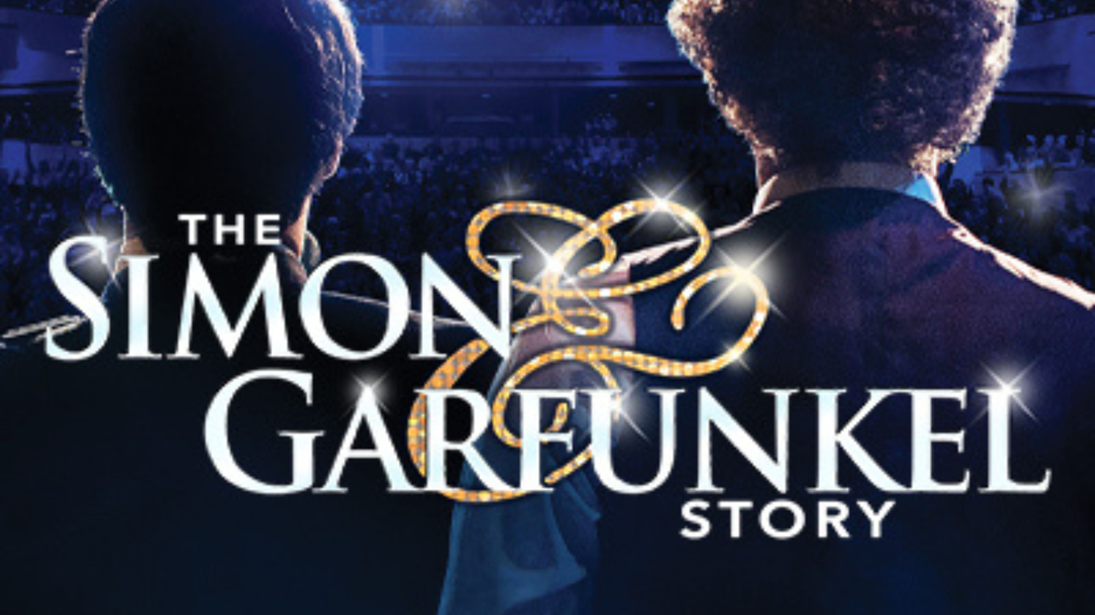 Promotional graphic for The Simon & Garfunkel Story