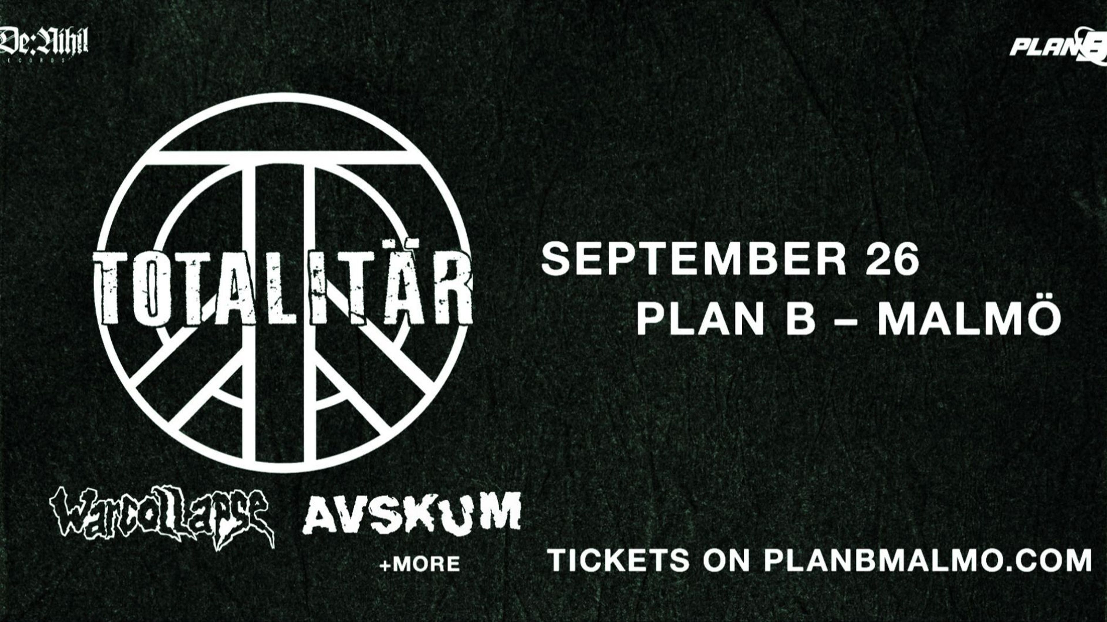 Promotional graphic for Totalitär / Warcollapse / Avskum + mer 