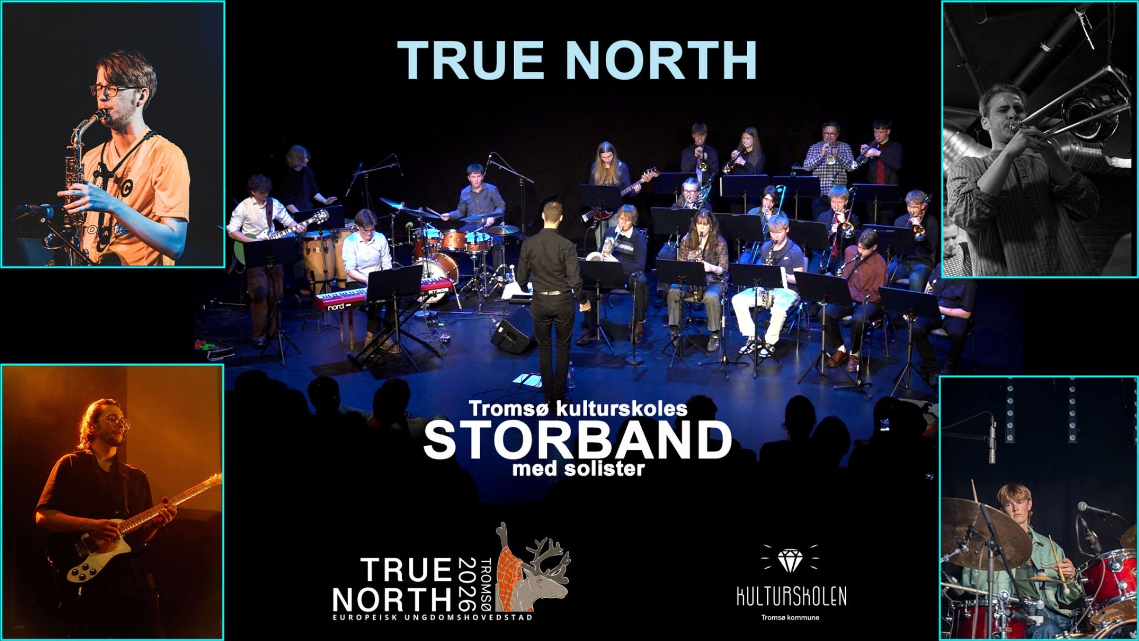 Promotional graphic for True North: Tromsø ungdomsstorband med solister