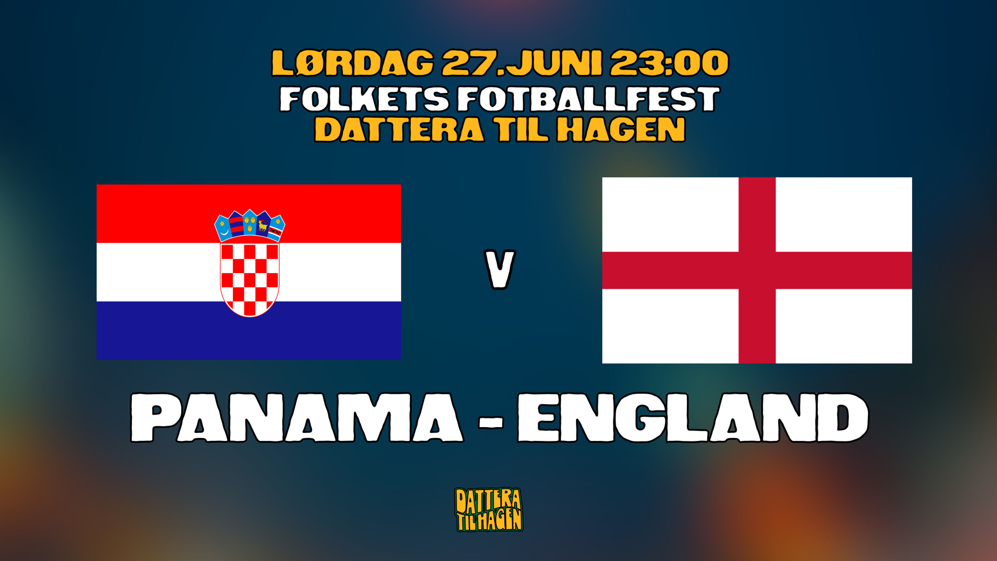 Promotional graphic for VM på Dattera: Panama - England 🇵🇦🏴󠁧󠁢󠁥󠁮󠁧󠁿