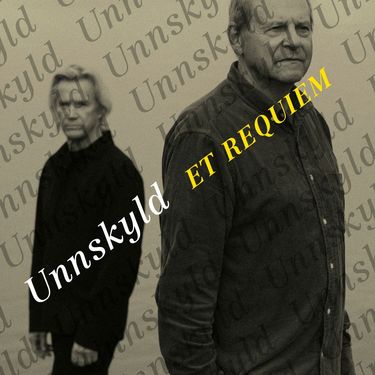 UNNSKYLD - et requiem // Svein Tindberg og Kjetil Bjerkestrand