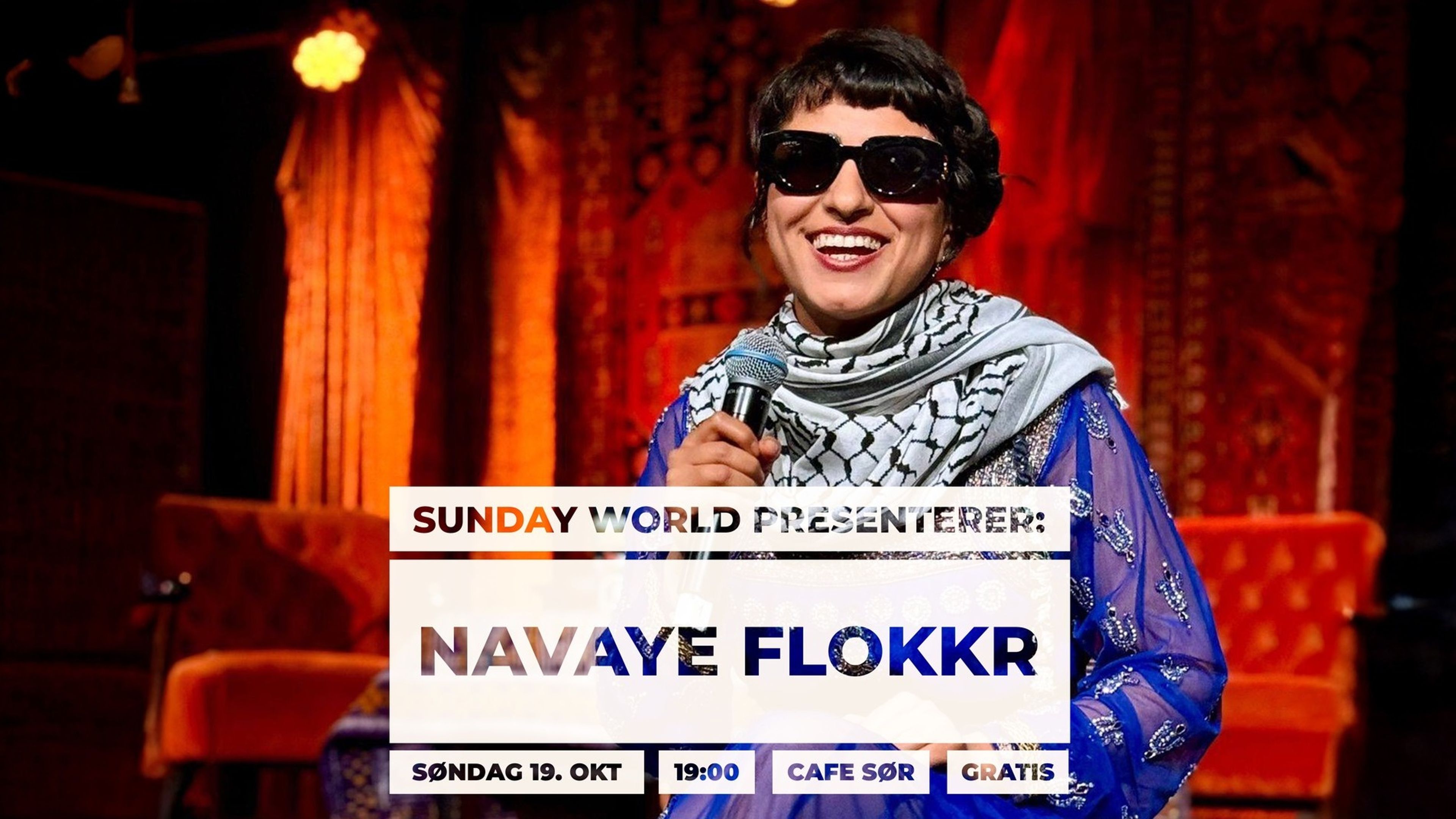 Promotional graphic for Sunday World presenterer: Navaye Flokkr