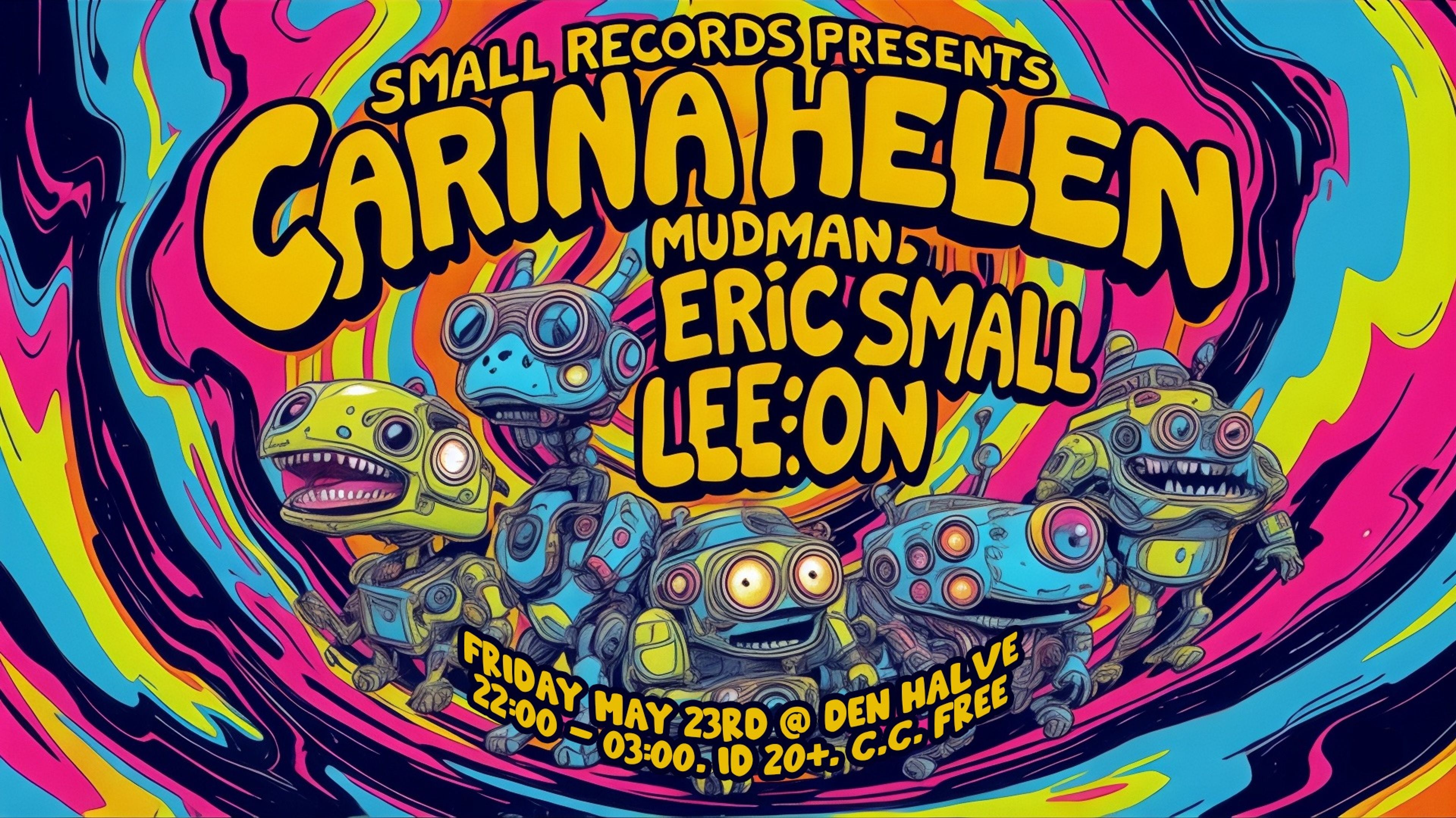 Promotional graphic for Small Records + Guest @ Den Halve