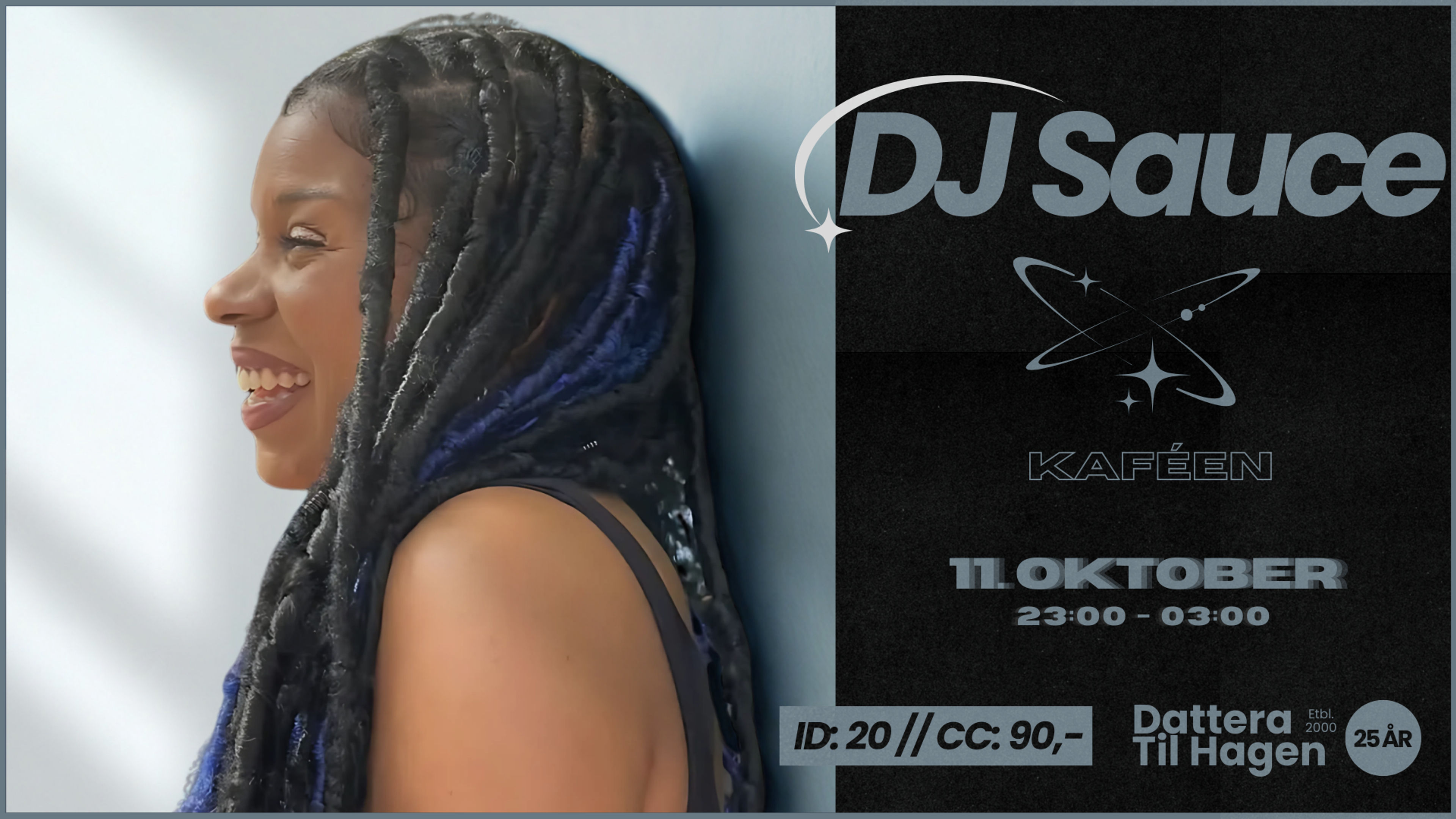 Promotional graphic for DJ Sauce in the café!