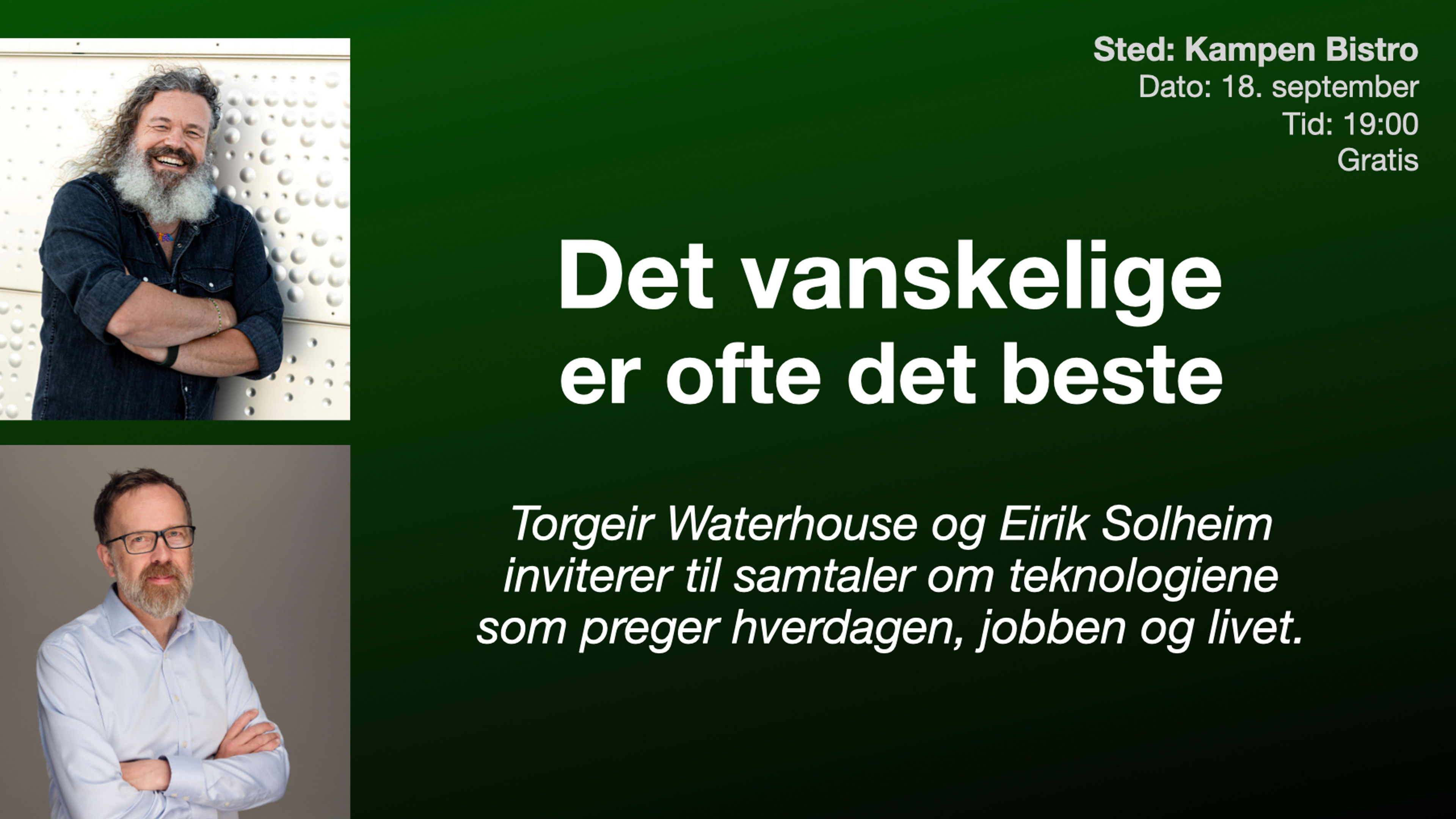 Promotional graphic for Det vanskelige er ofte det beste