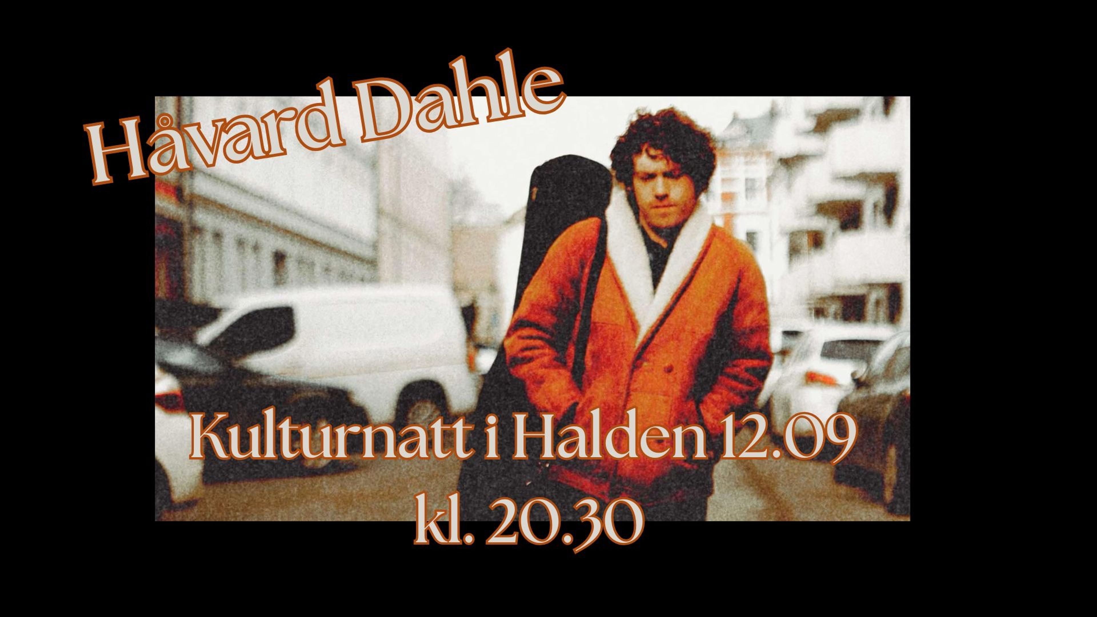 Promotional graphic for Håvard Dahle