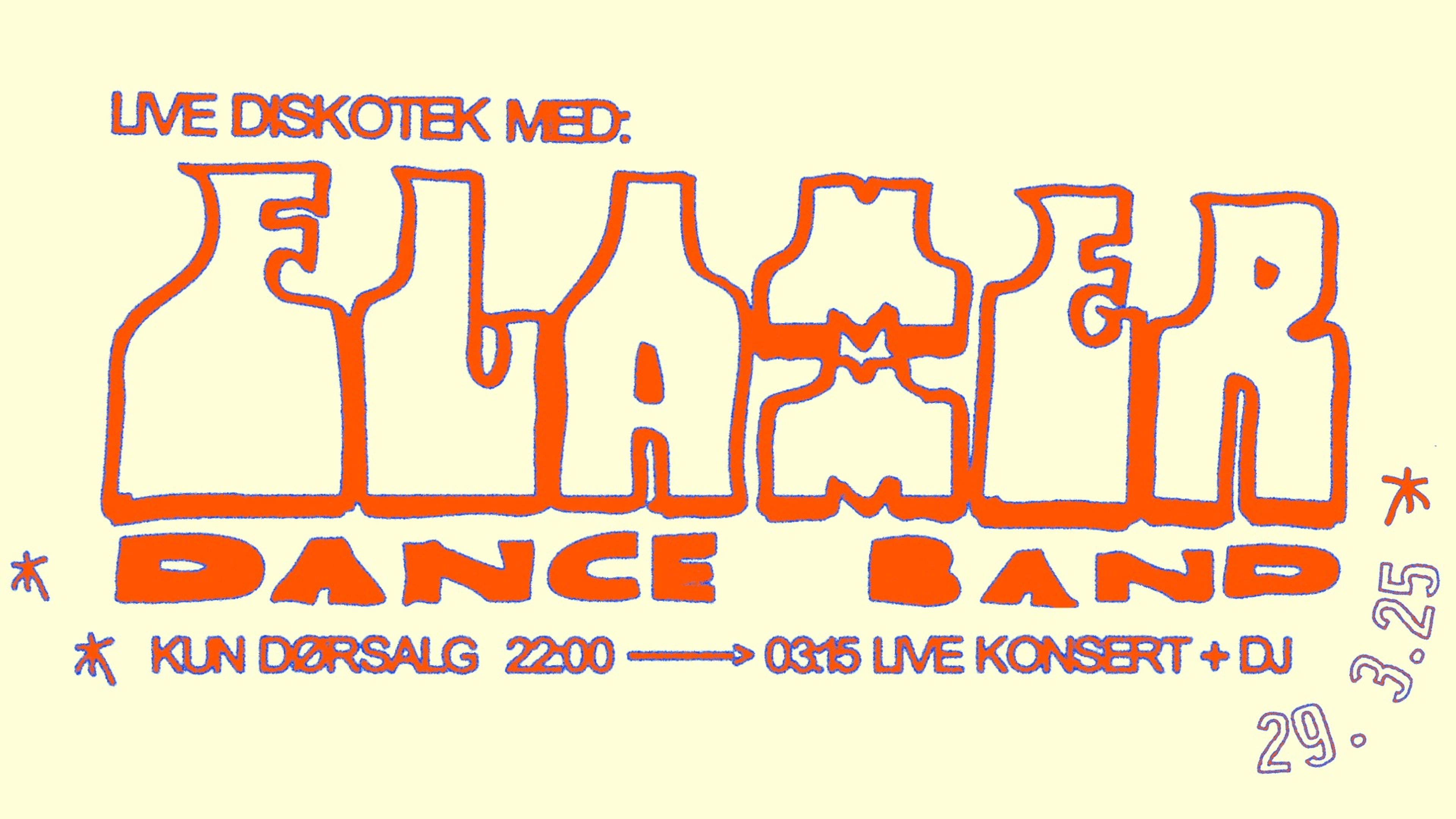 Promotional graphic for LIVE DISKOTED MED FLAMMER DANCE BAND @TYVEN 29.03