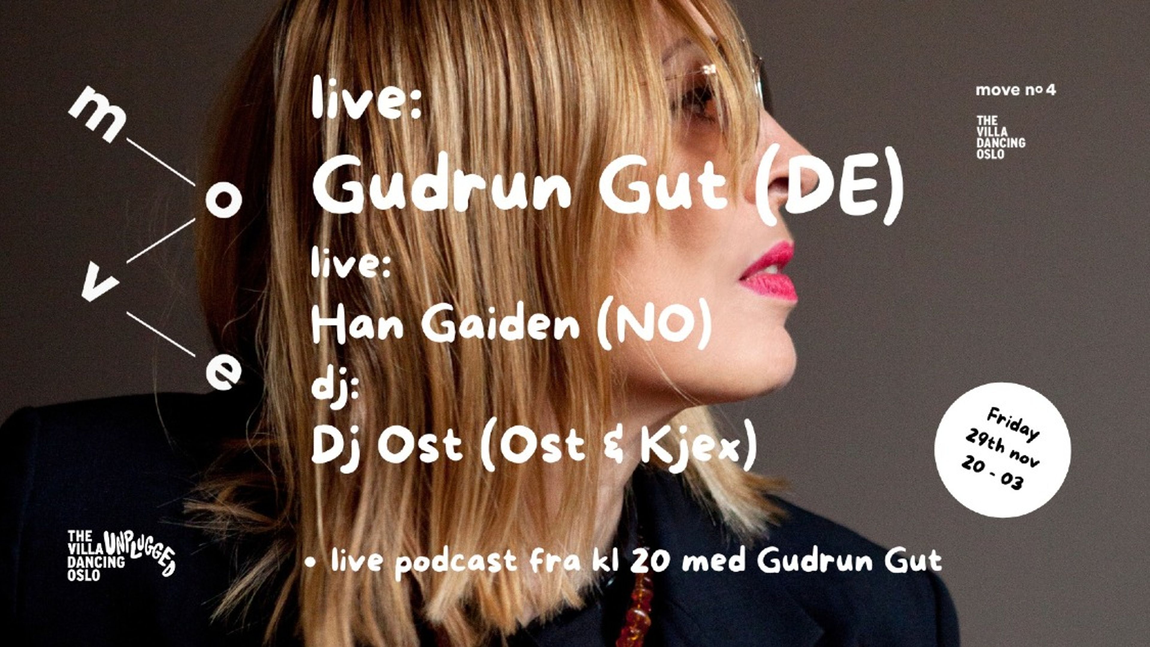 Promotional graphic for MOVE # 4 // GUDRUN GUT LIVE // HAN GAIDEN LIVE // THE VILLA UNPLUGGED LIVE PODCAST M GUDRUN GUT