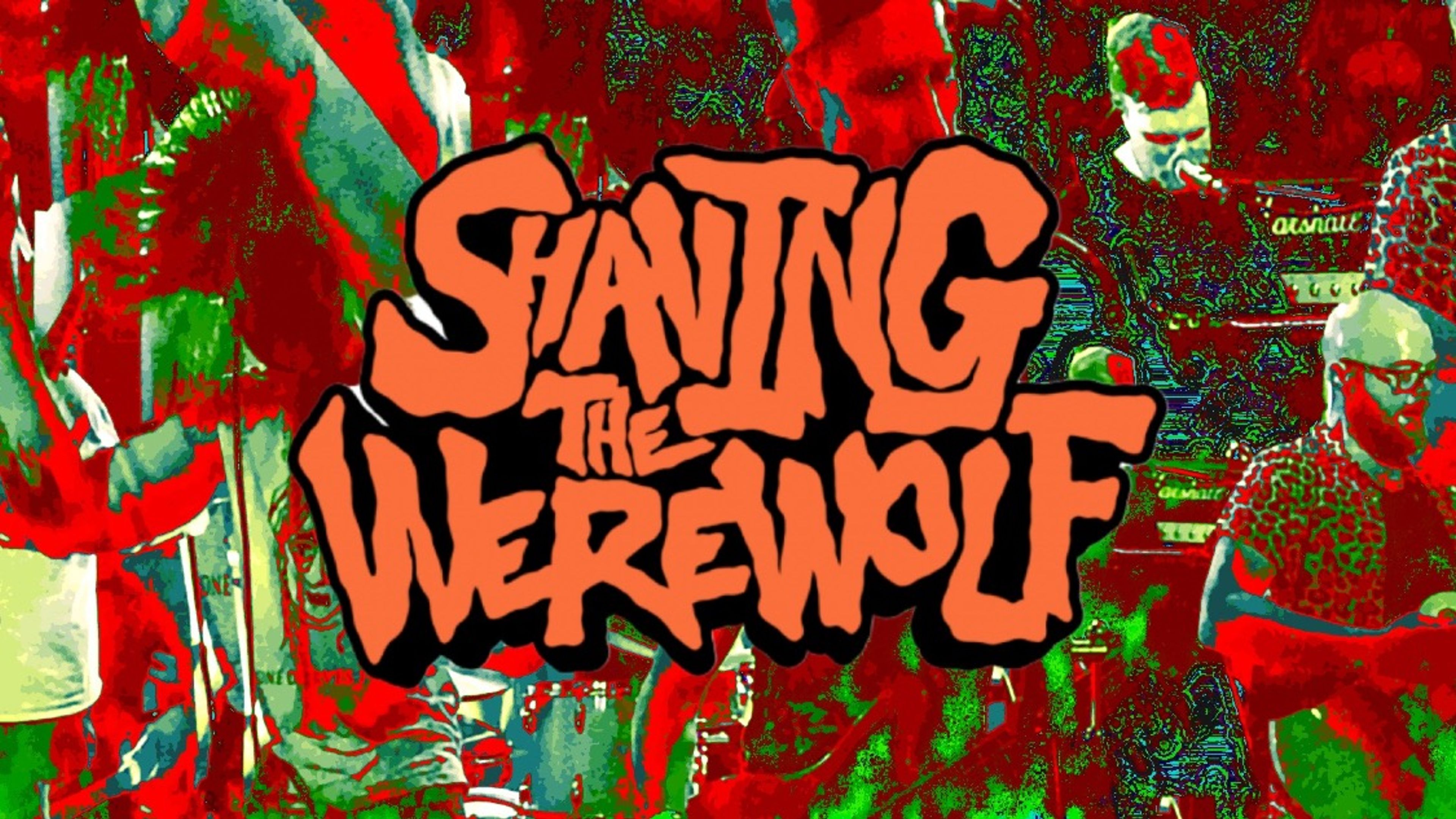 Promotional graphic for Shaving The Werewolf // Dj