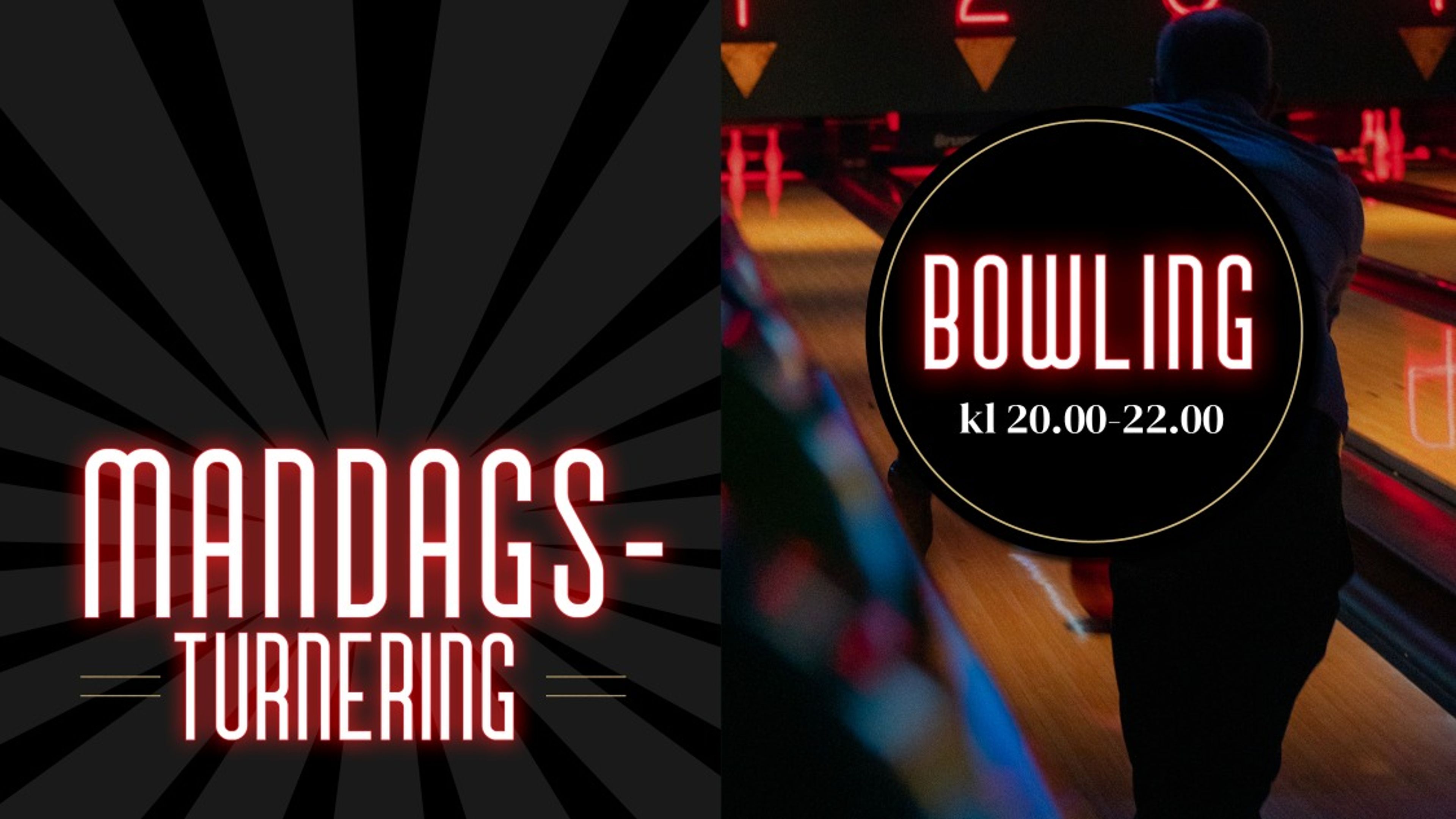 Promotional graphic for Mandagsturneringer – Bowling