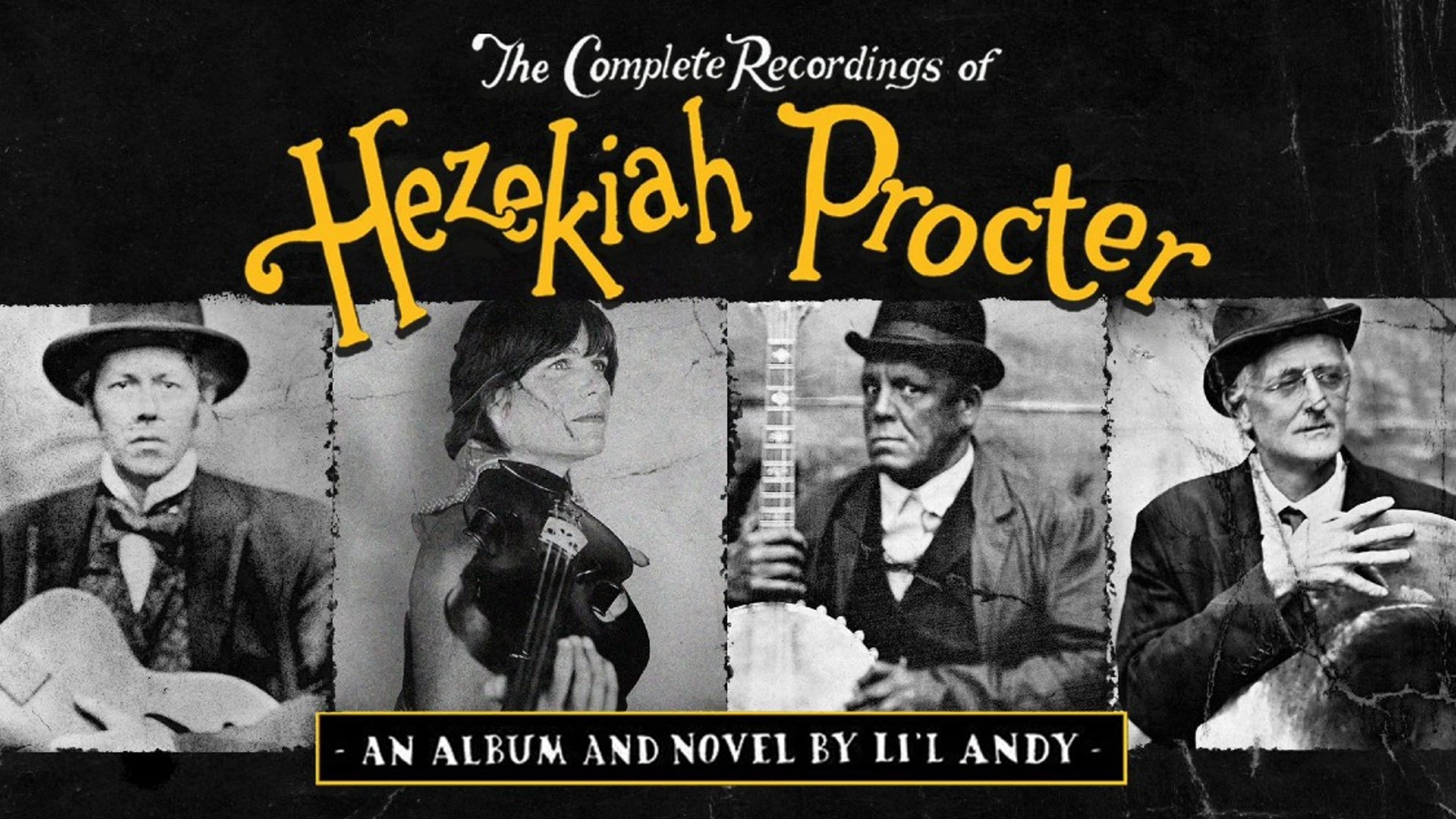 Promotional graphic for The Complete Recordings of Hezekiah Procter
