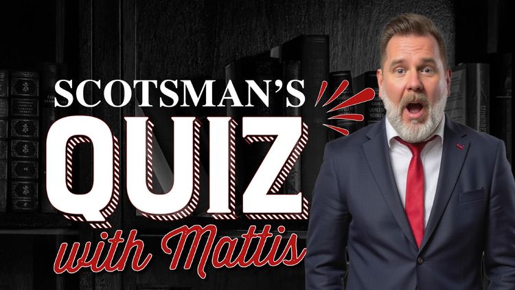 Scotsman’s English Quiz with Mattis!