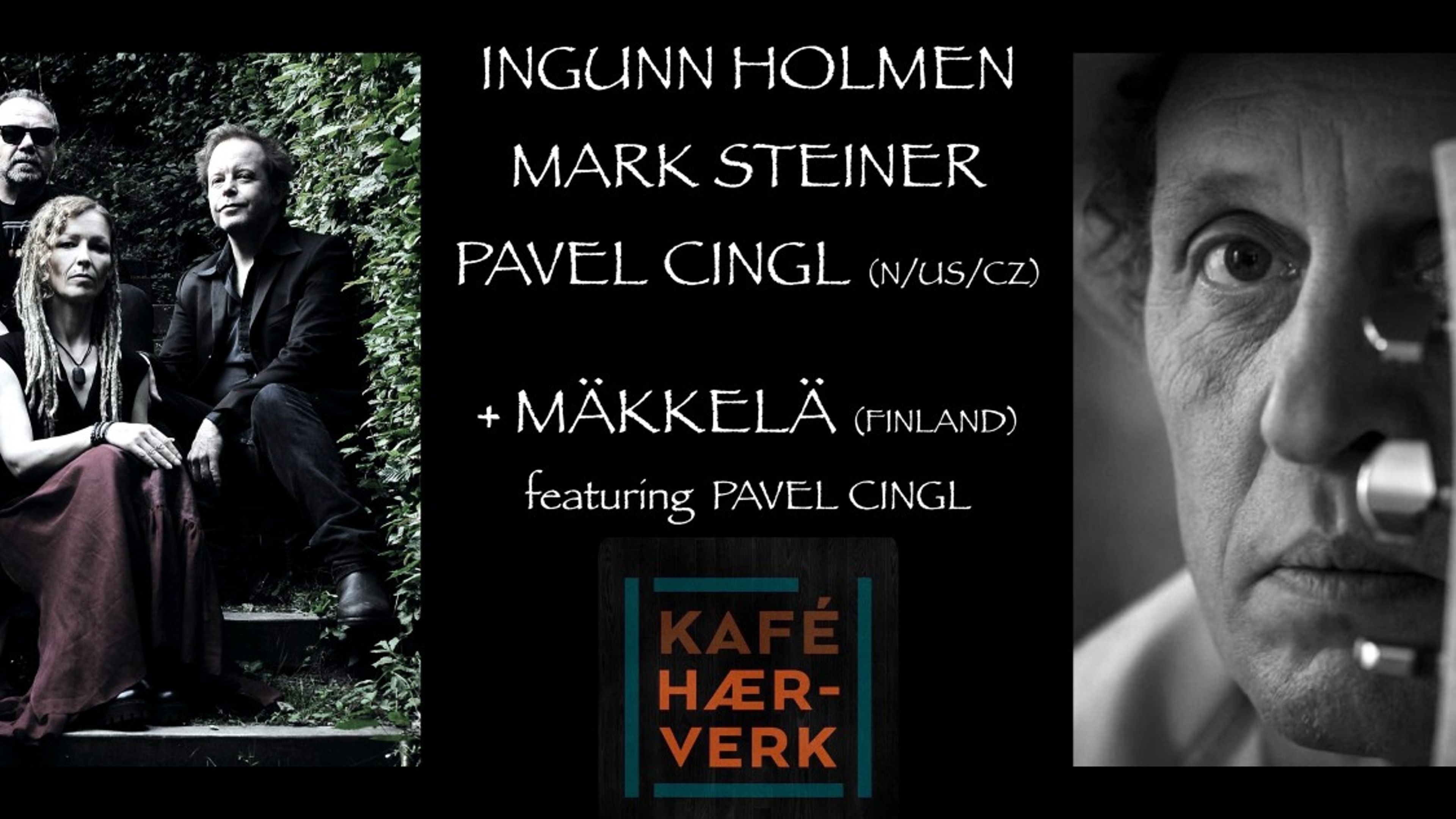 Promotional graphic for MARK STEINER & INGUNN HOLMEN feat. PAVEL CINGL (N/US/CZ)