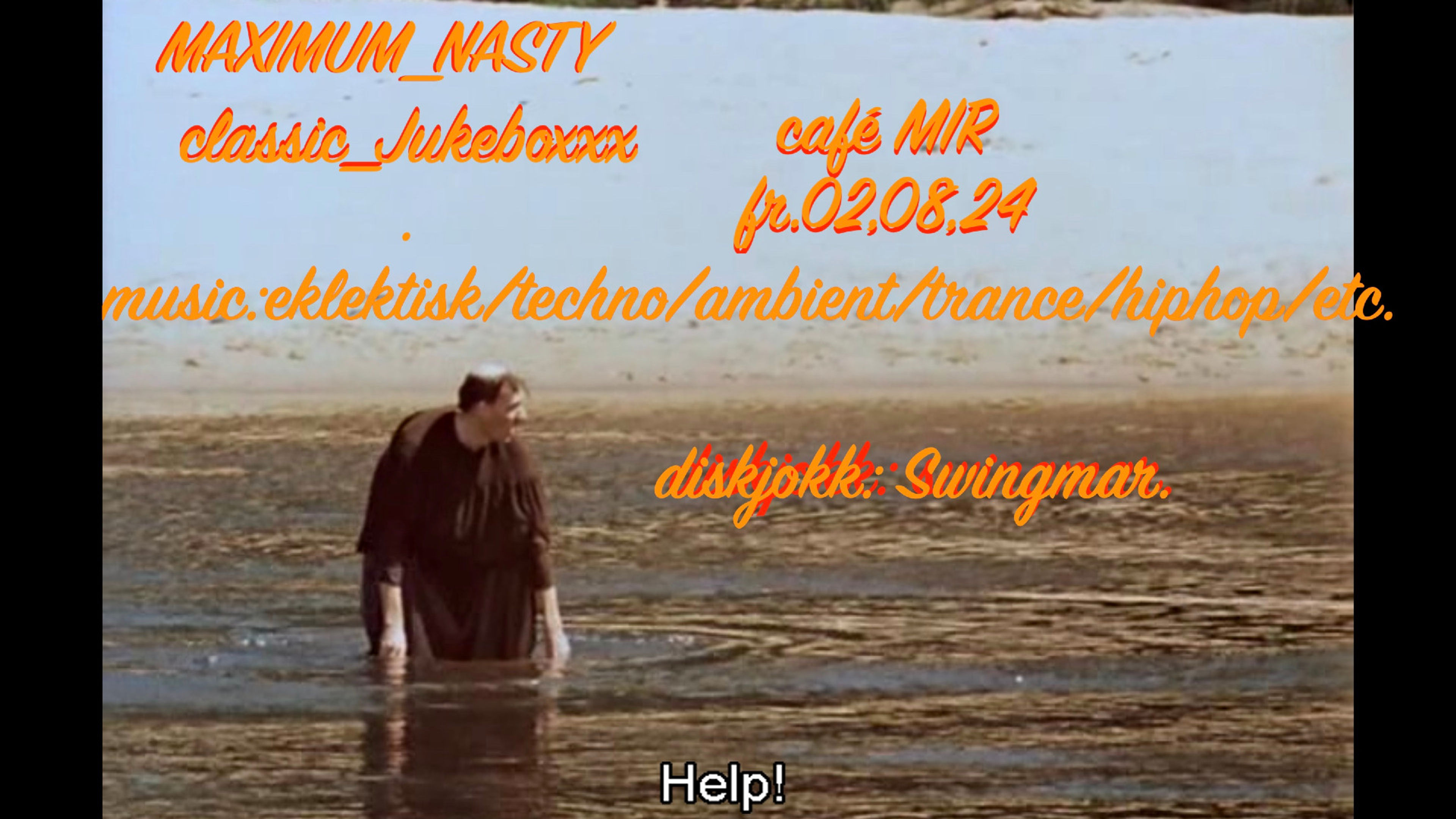 Promotional graphic for DJ Maximum_Nasty @MIR