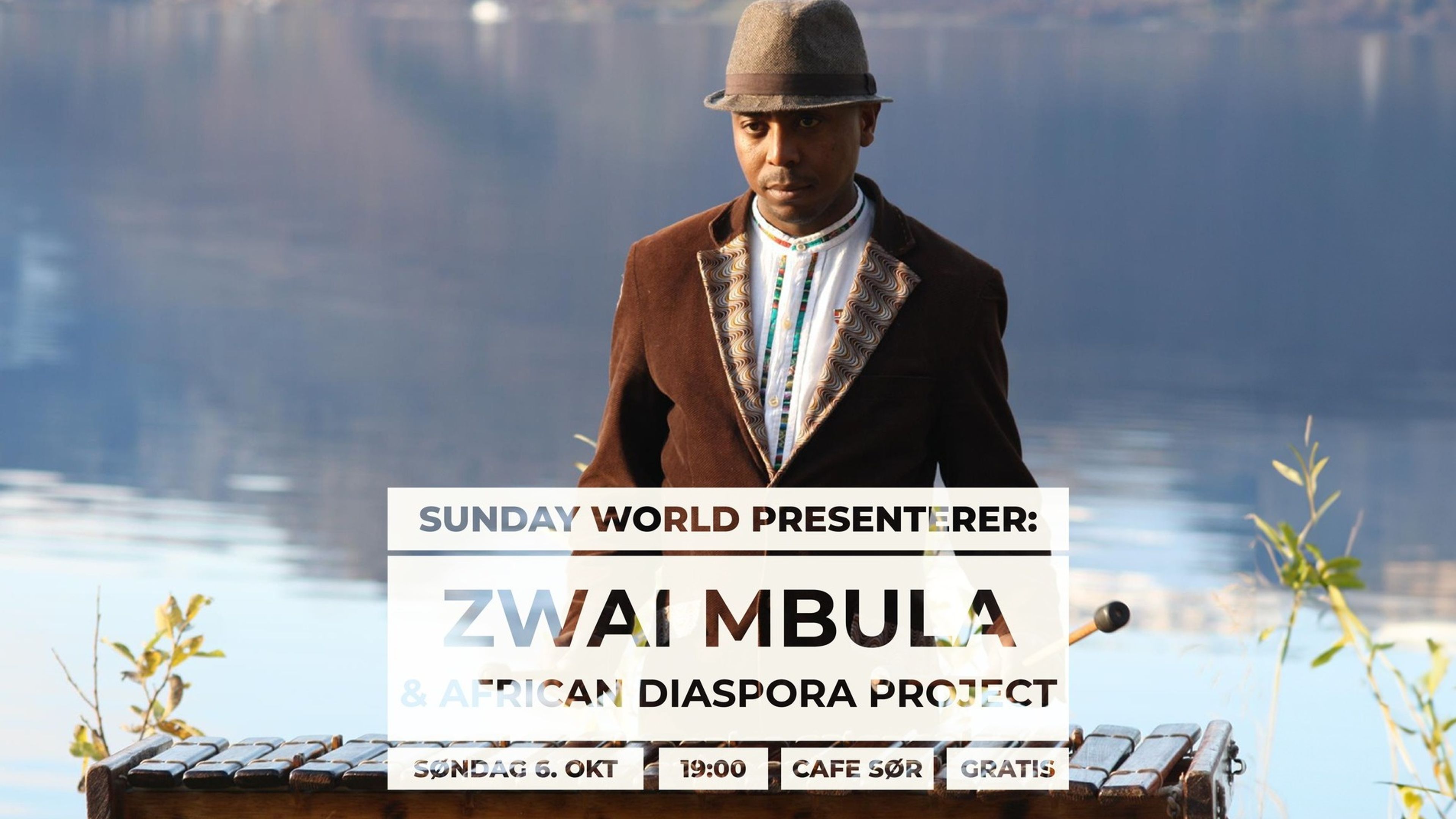 Promotional graphic for Sunday World presenterer: Zwai Mbula & African Diaspora project!
