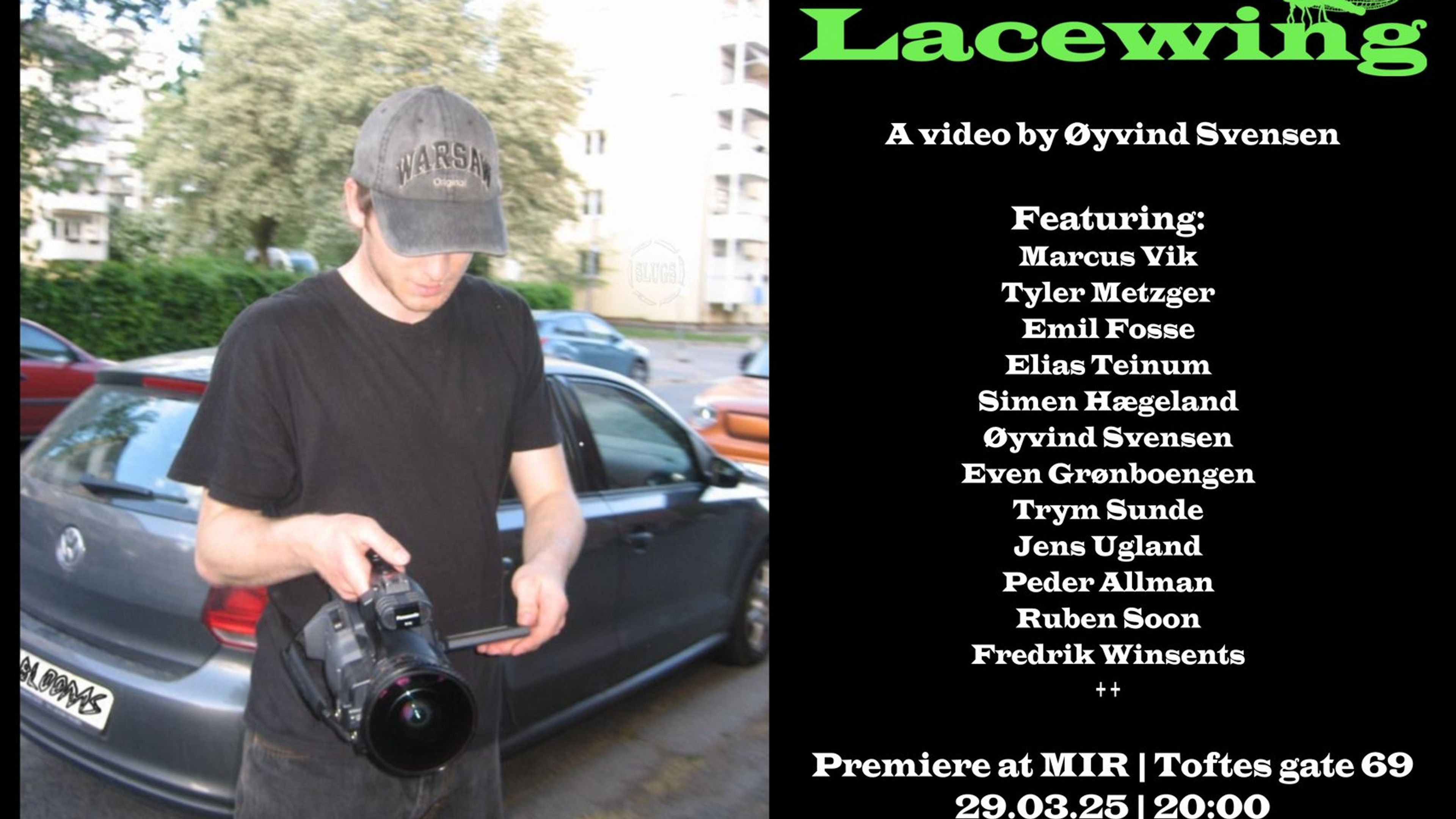 Promotional graphic for "Lacewing"- Premiærefest // m Film og DJ  @MIR