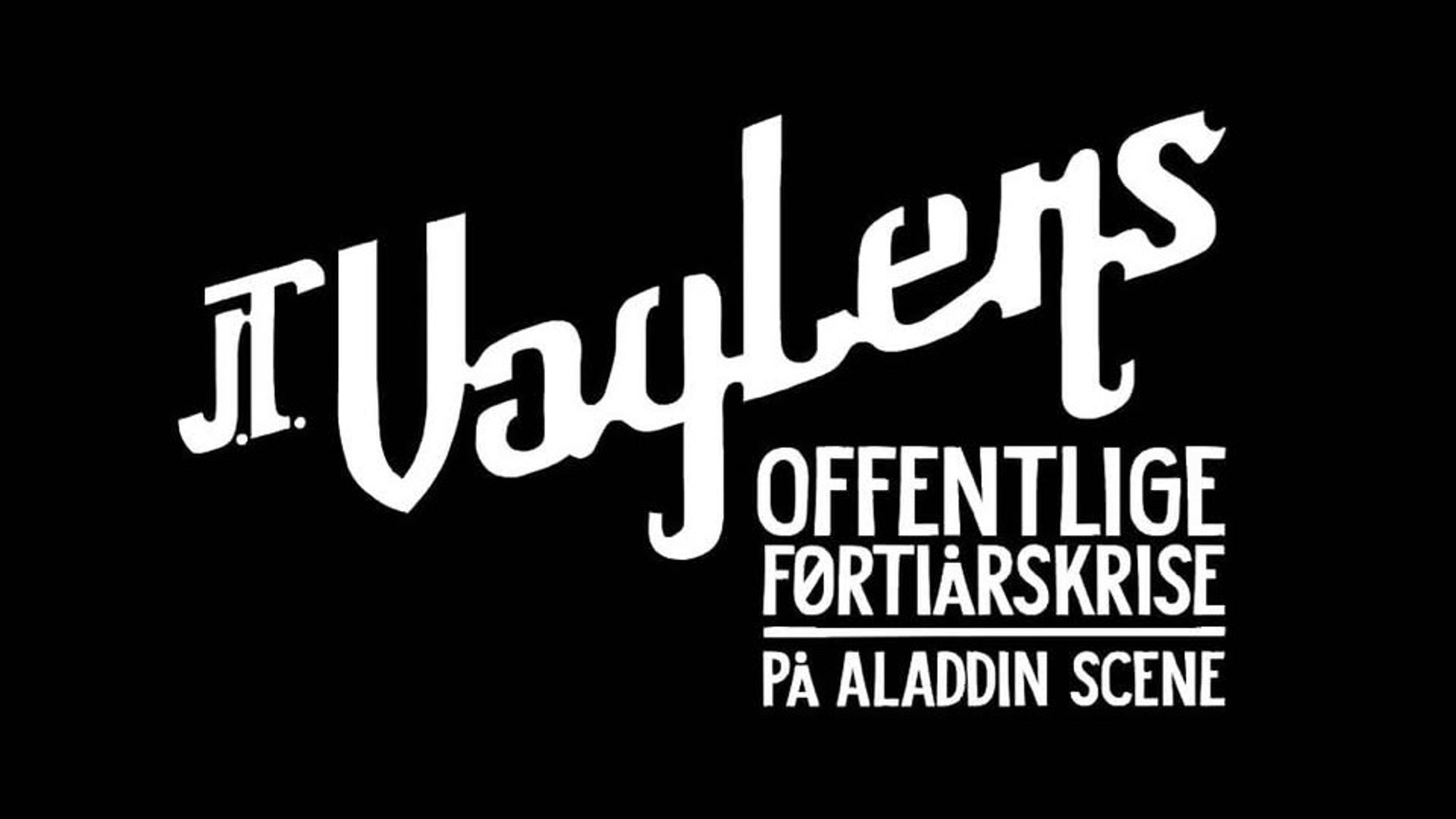 Promotional graphic for J.T. Vaglens offentlige førtiårskrise