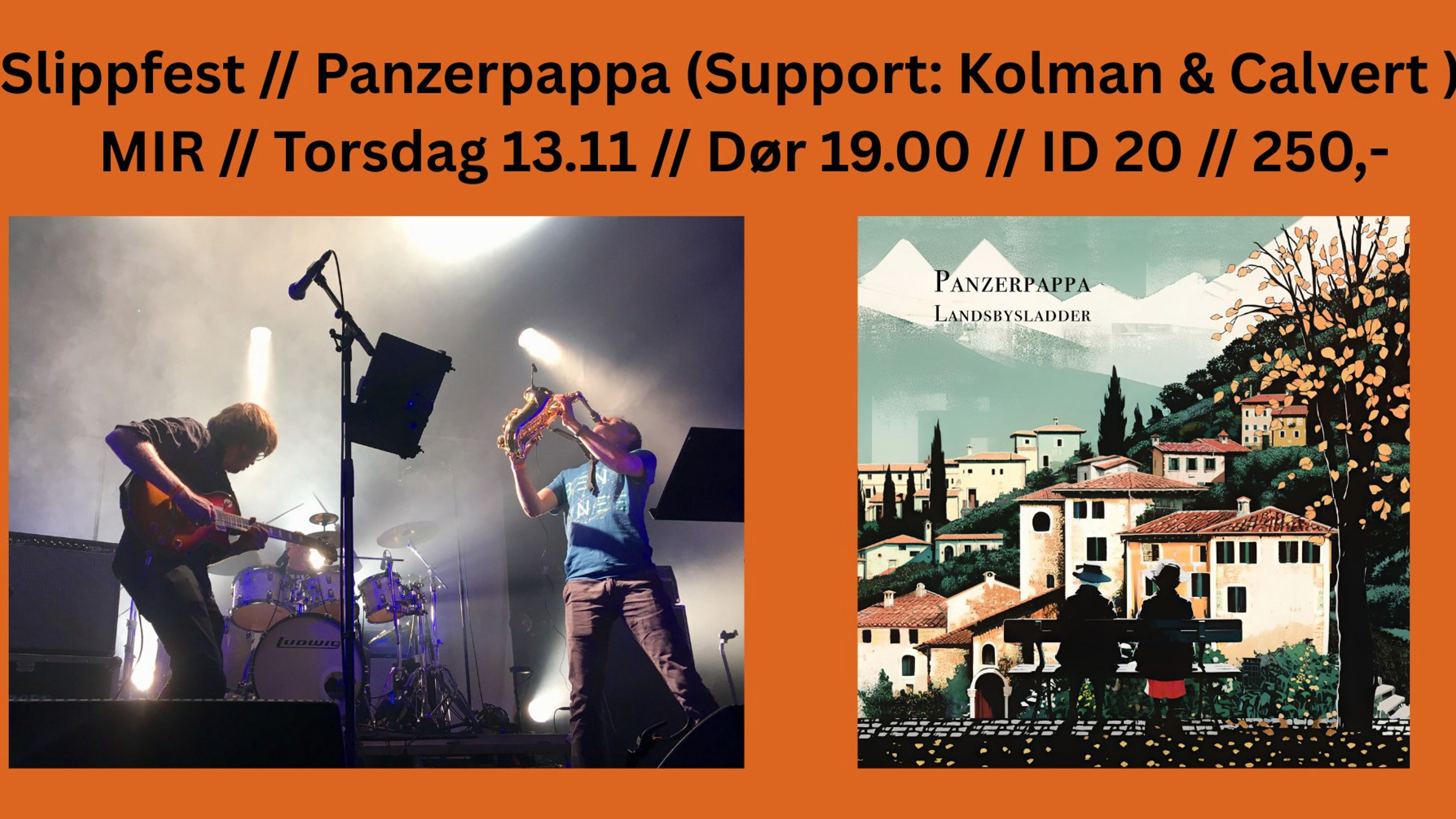 Promotional graphic for Panserpappa-slippfest + Supp : Koman & Calvert