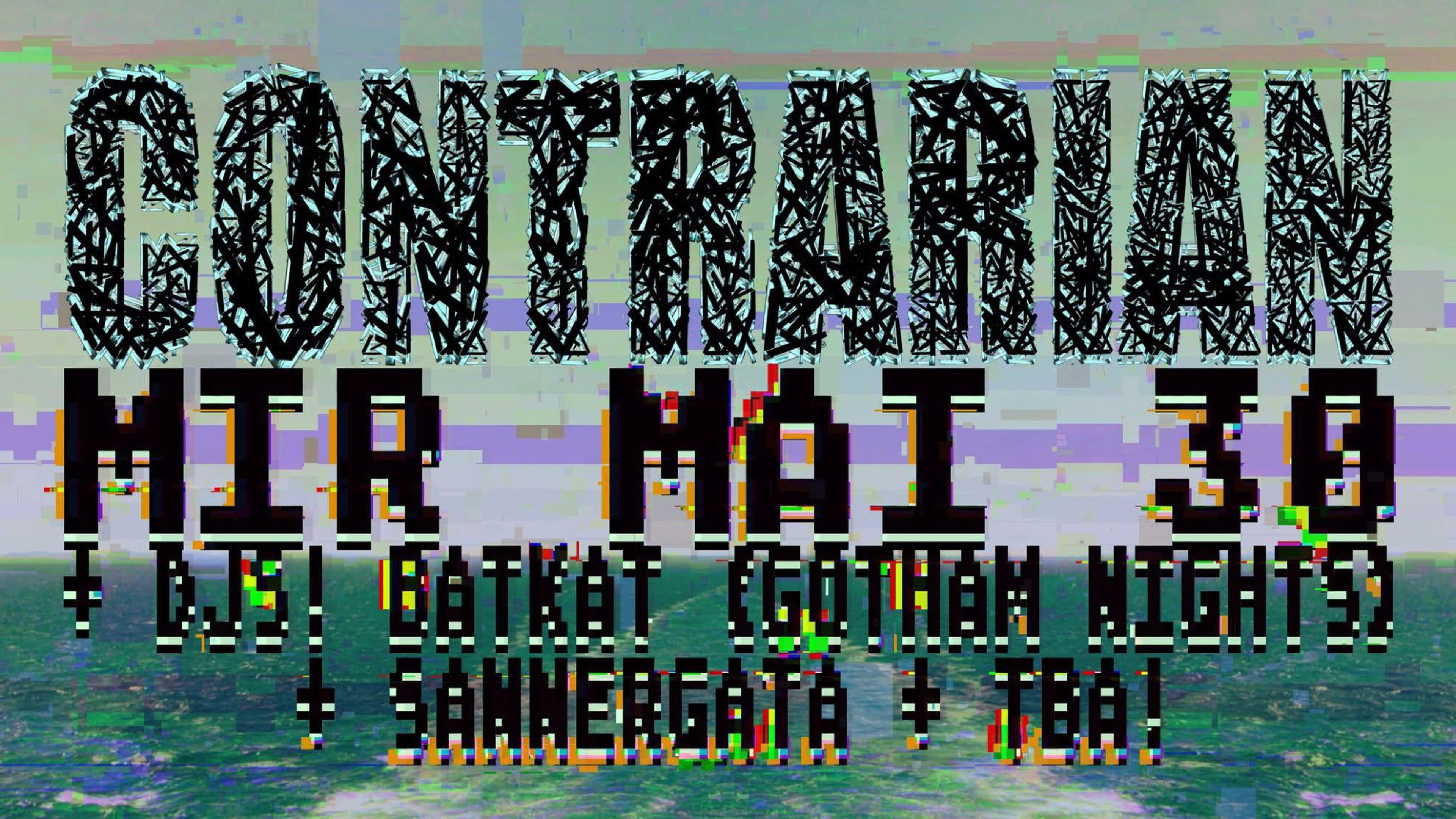 Promotional graphic for CONTRARIAN live @ MIR + DJs
