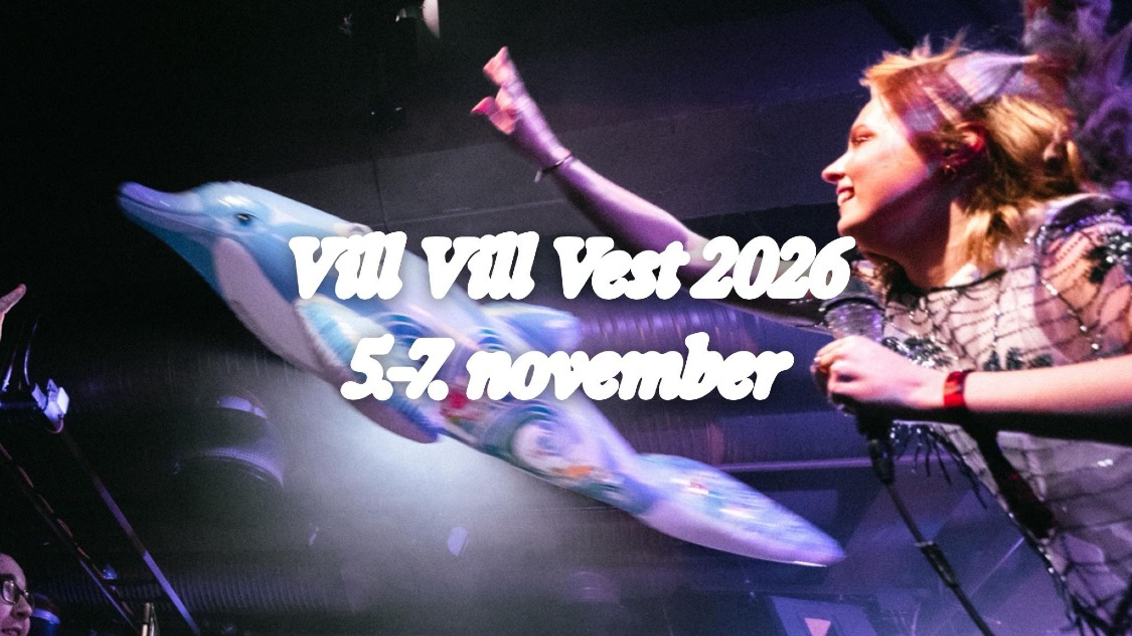 Promotional graphic for Vill Vill Vest