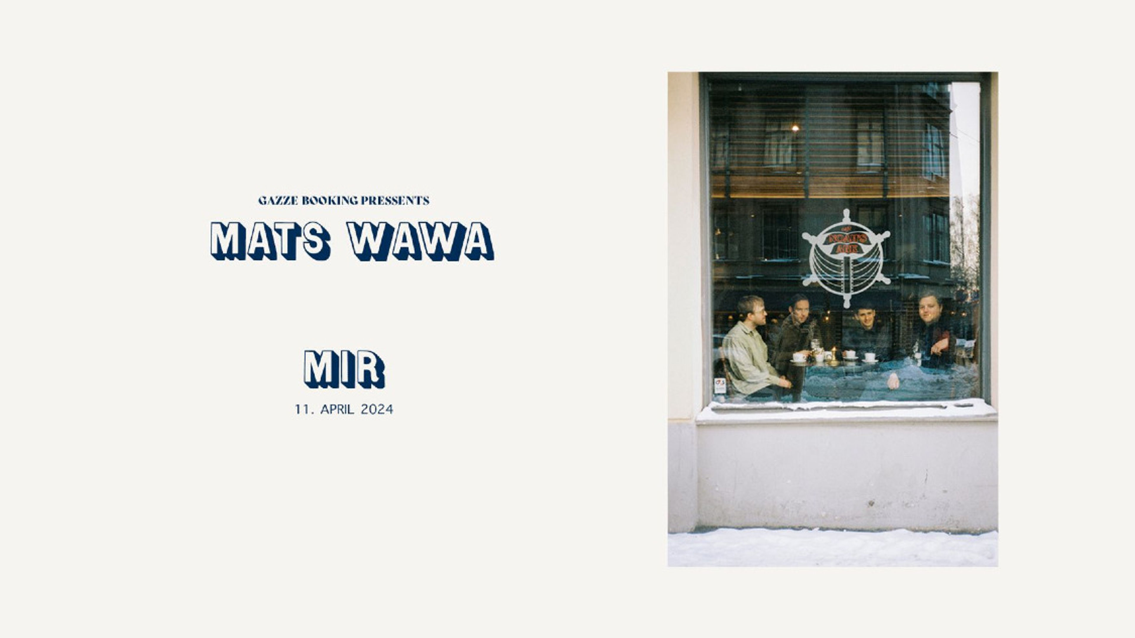 Promotional graphic for MATS WAWA - MIR - RELEASEFEST // Pres. av: Gazze Booking