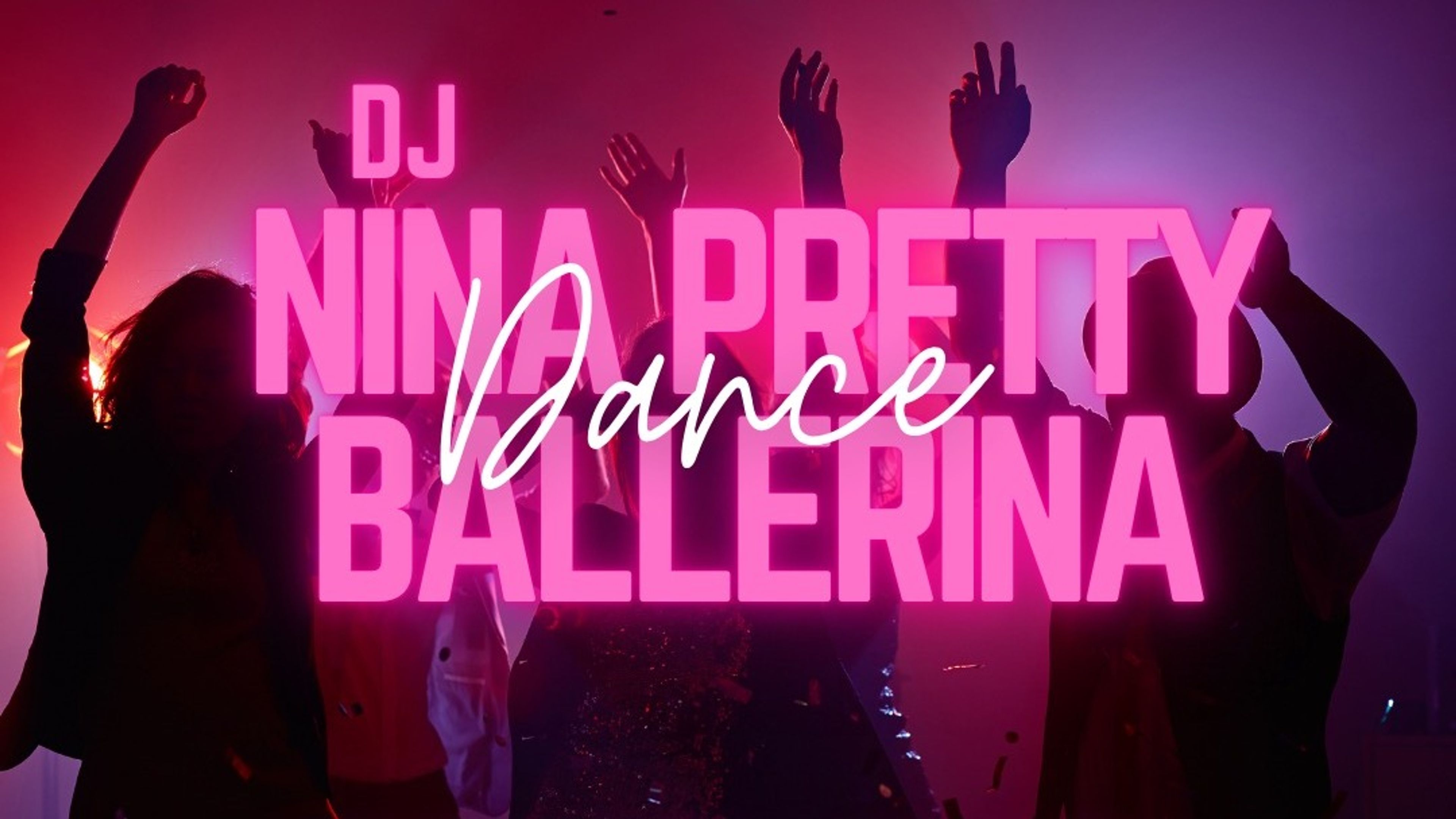 Promotional graphic for DANS PÅ LOKALET // NINA PRETTY BALLERINA