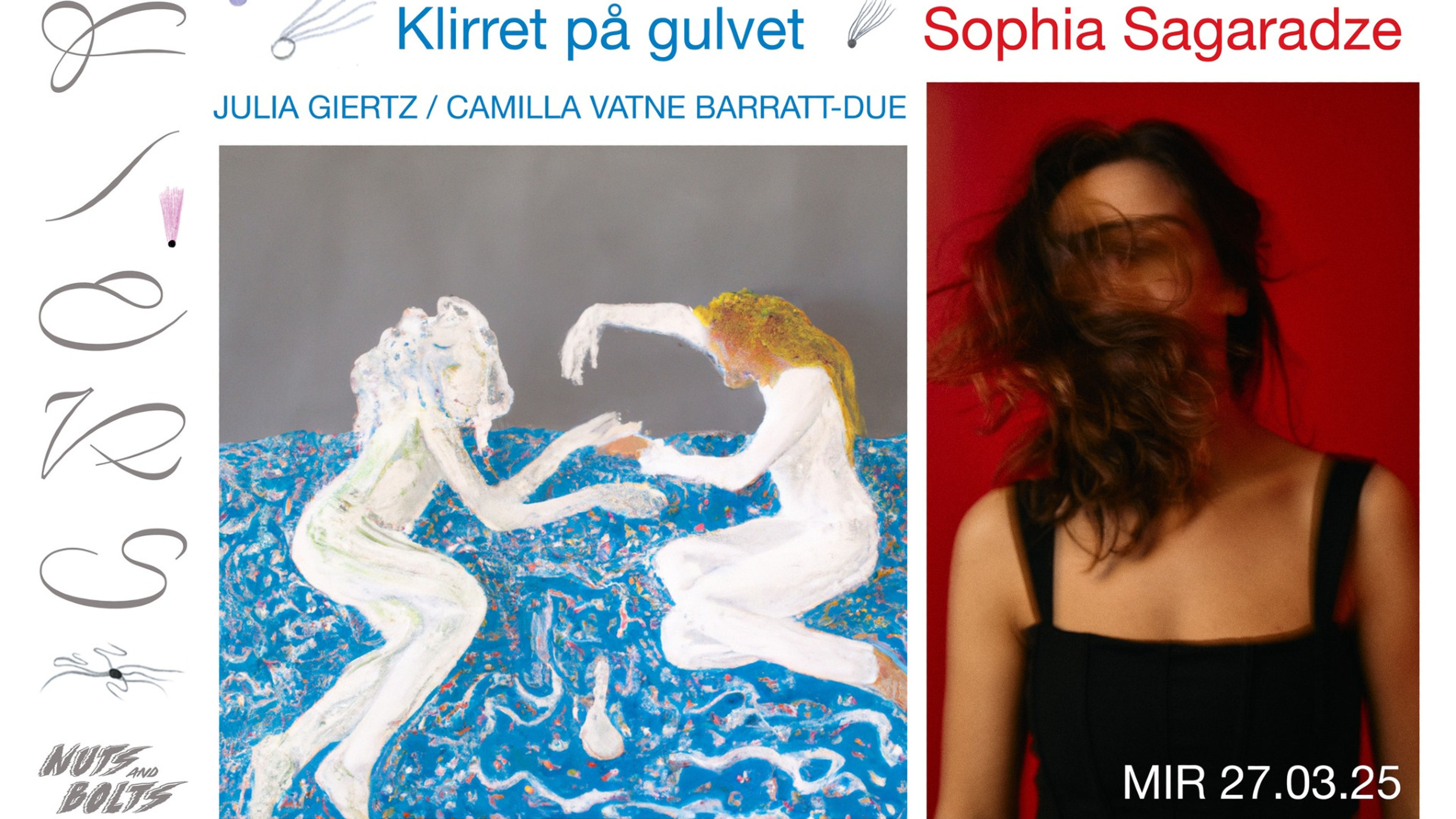 Promotional graphic for F/eks: Nuts and Bolts: Sophia Sagaradze / Klirret på gulvet (Julia Giertz + Camilla V. Barratt-Due)
