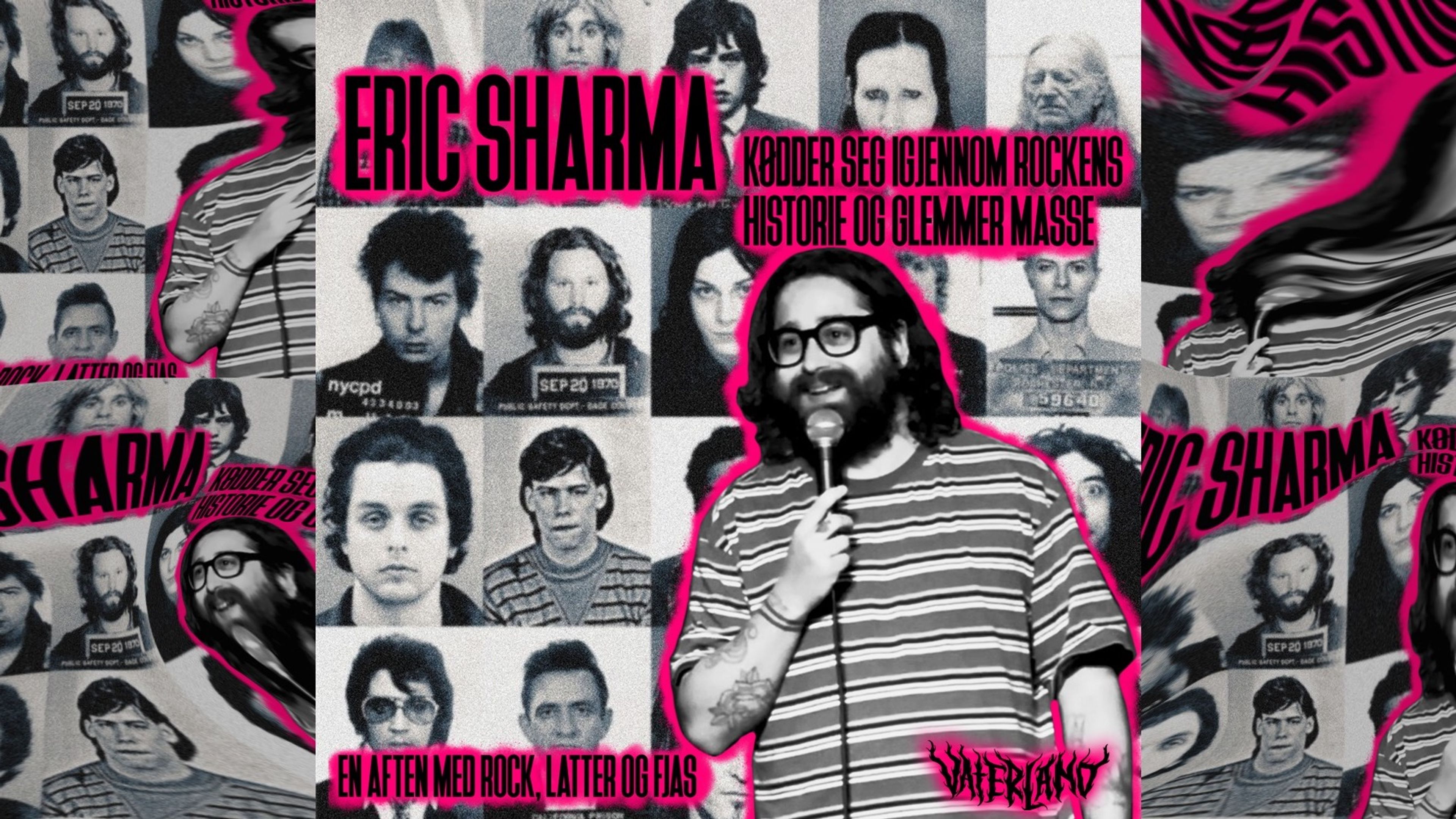 Promotional graphic for Eric Sharma - Kødder Seg Gjennom Rockens Historie... og Glemmer Masse