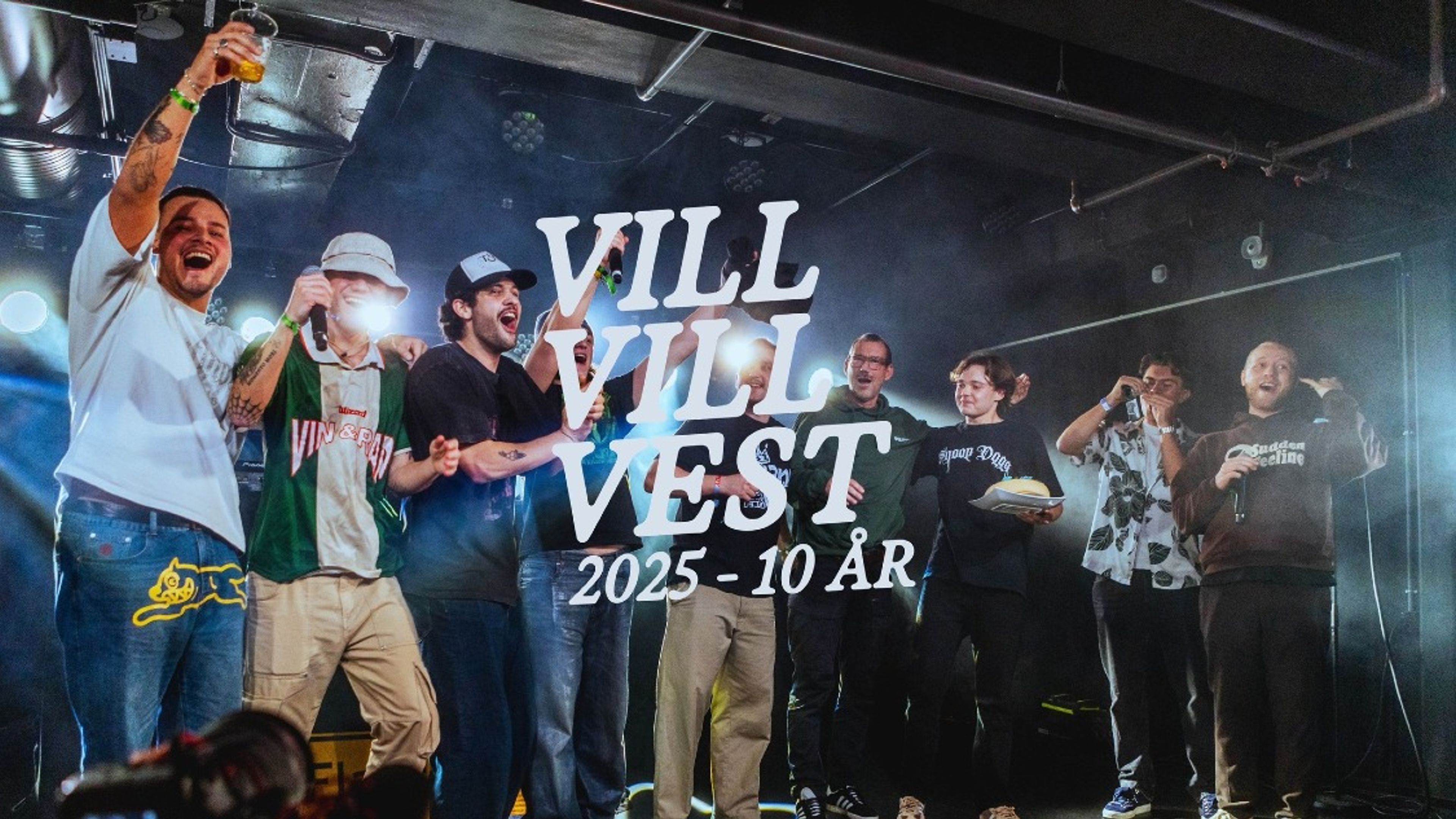 Promotional graphic for Vill Vill Vest