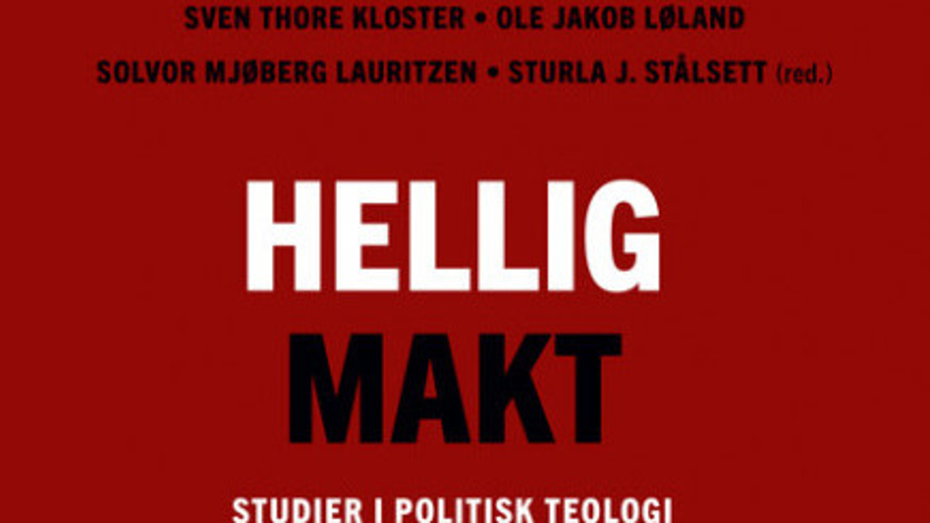 Promotional graphic for Boklansering: Hellig makt. Studier i politisk teologi.