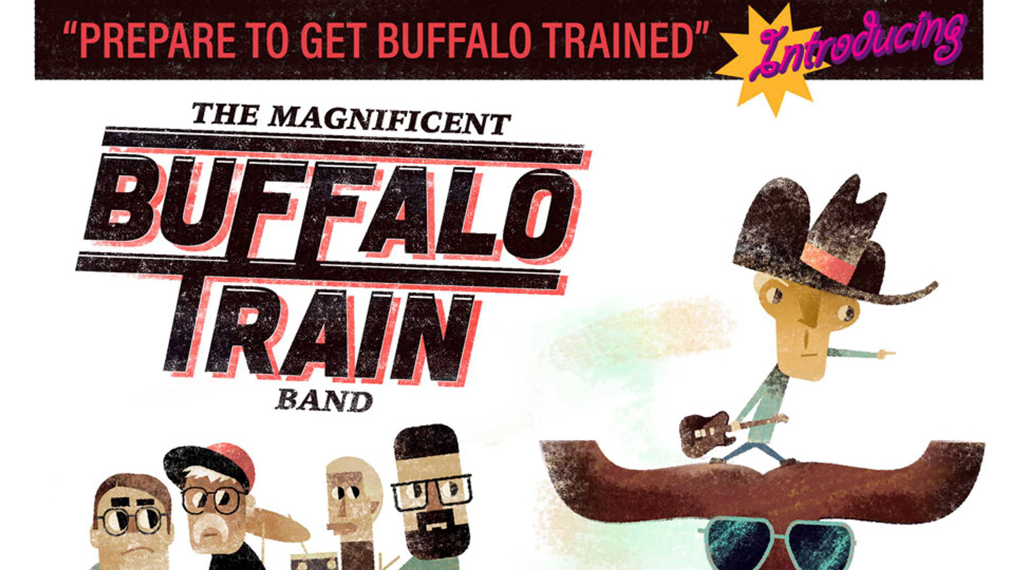 Promotional graphic for The Magnificent Buffalo Train Band // MIR