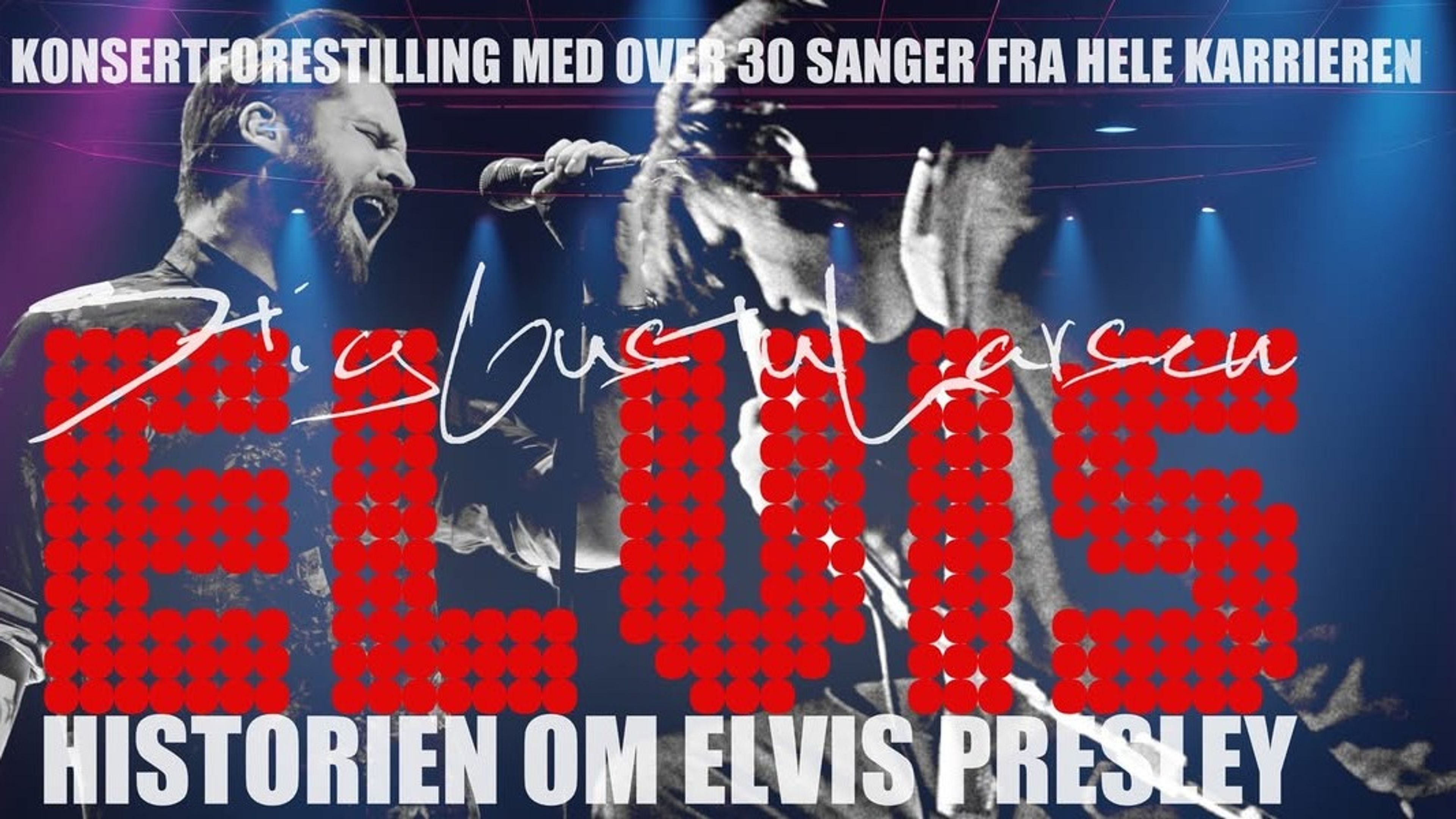 Promotional graphic for Historien om Elvis Presley