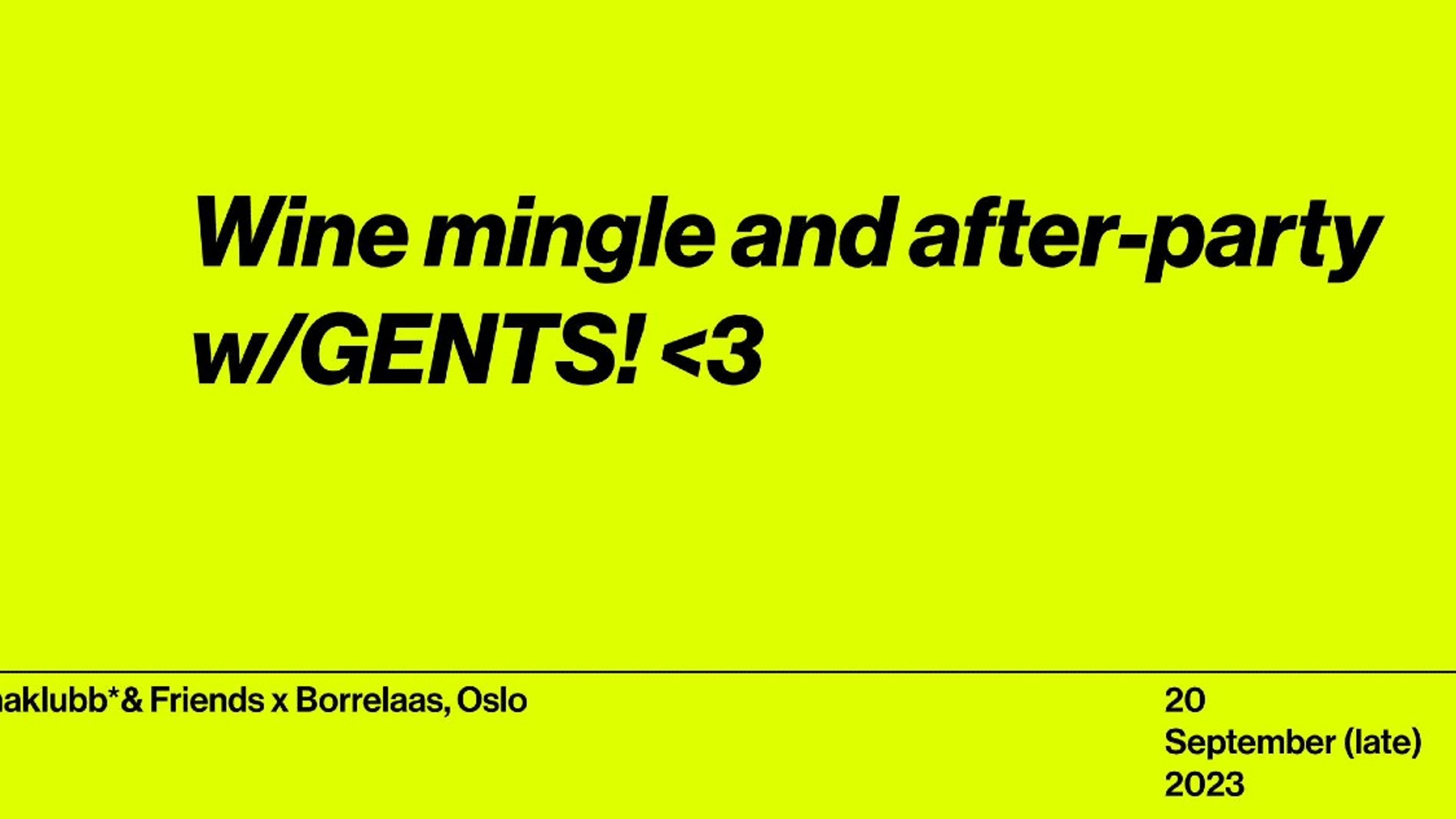 Promotional graphic for Wine mingle and after-party w/GENTS! ❤