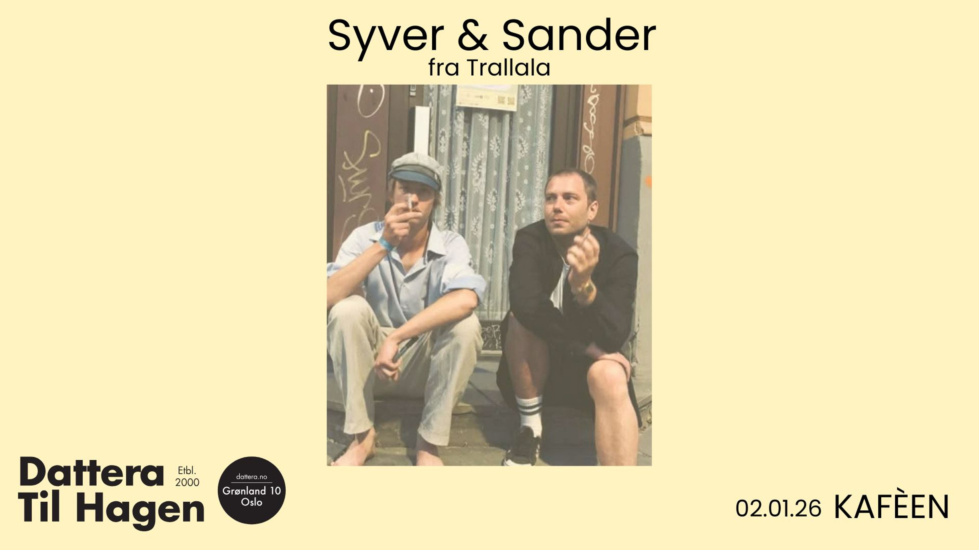 Promotional graphic for Syver & Sander (Fra Trallala) i kafèen! 