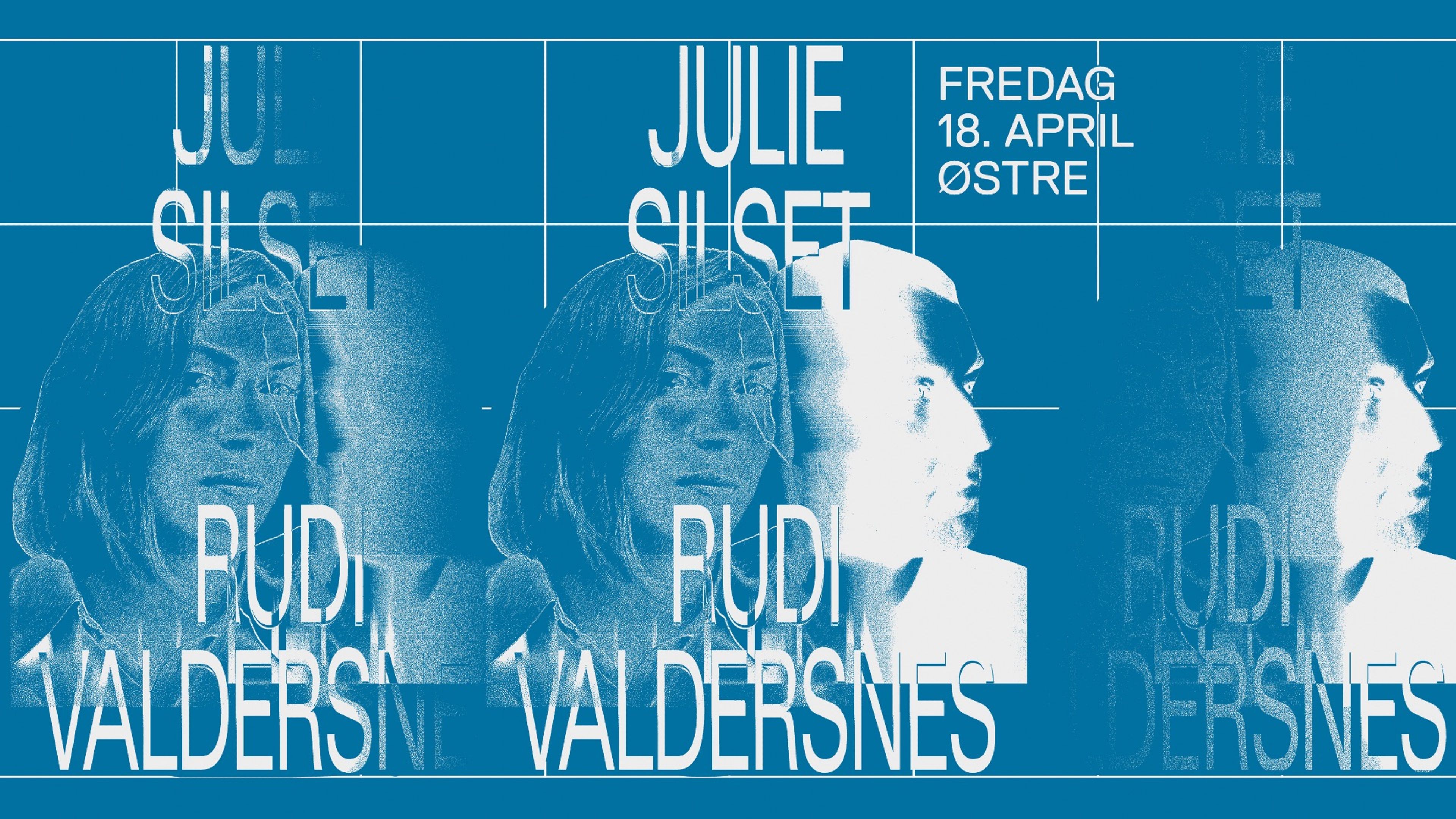 Promotional graphic for Østre pres. Julie Silset & Rudi Valdersnes