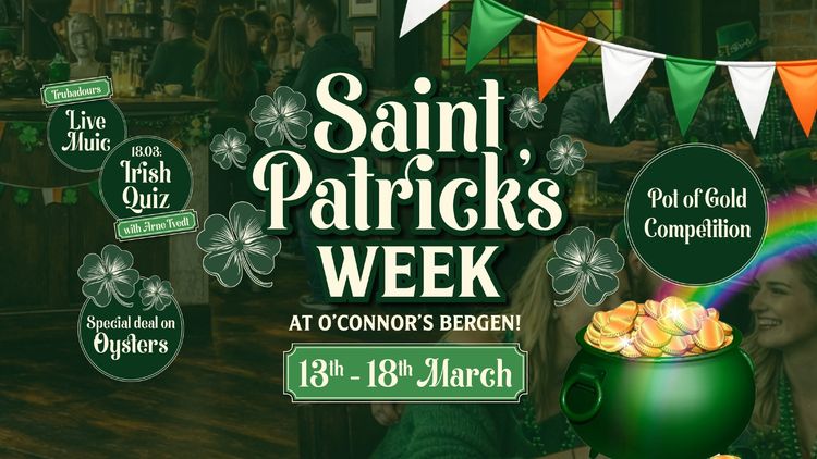 St. Patrick’s week i Bergen – 13.–18. mars 🍀