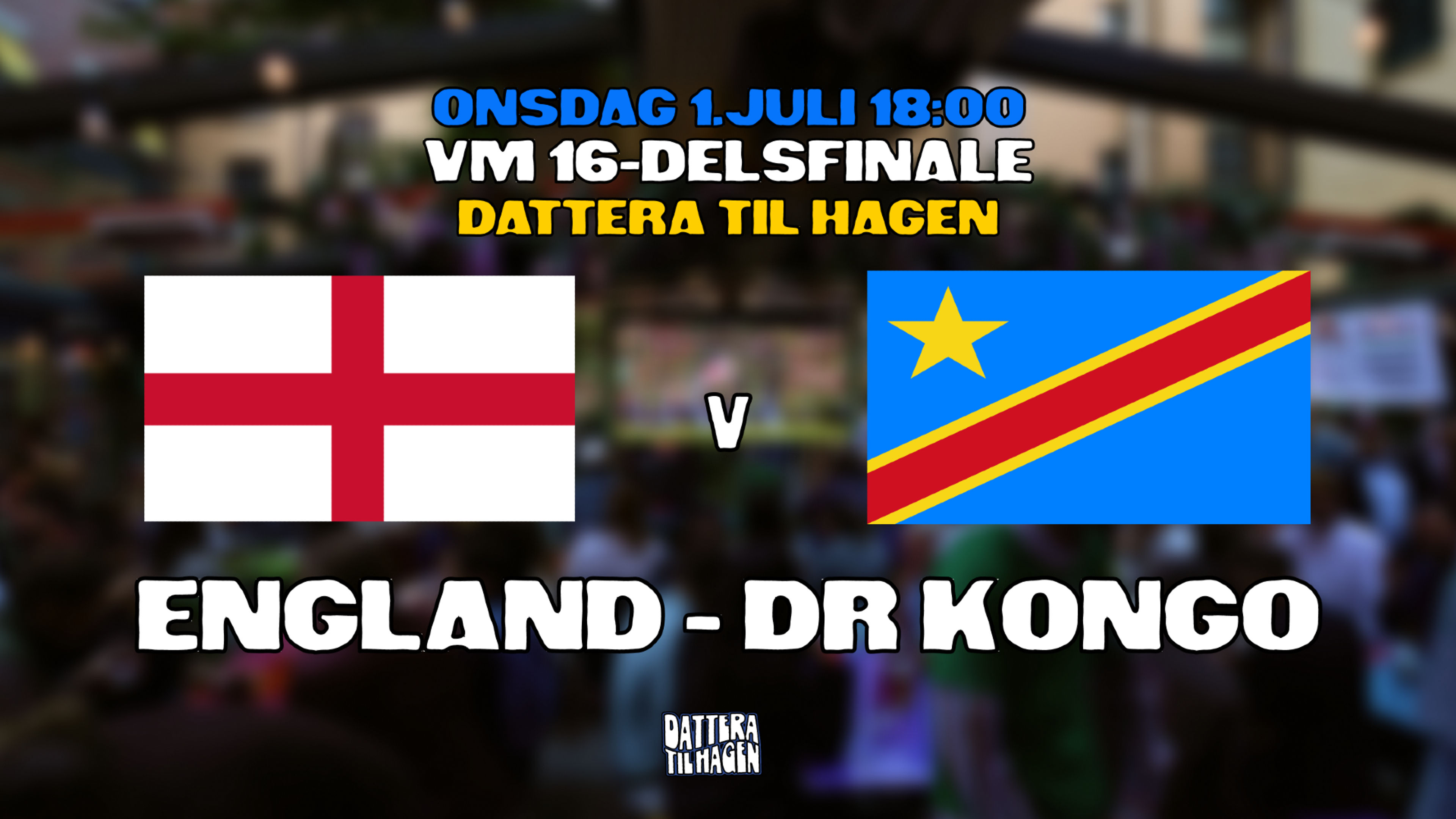 Promotional graphic for VM på Dattera: England - DR Kongo 🏴󠁧󠁢󠁥󠁮󠁧󠁿🇨🇩