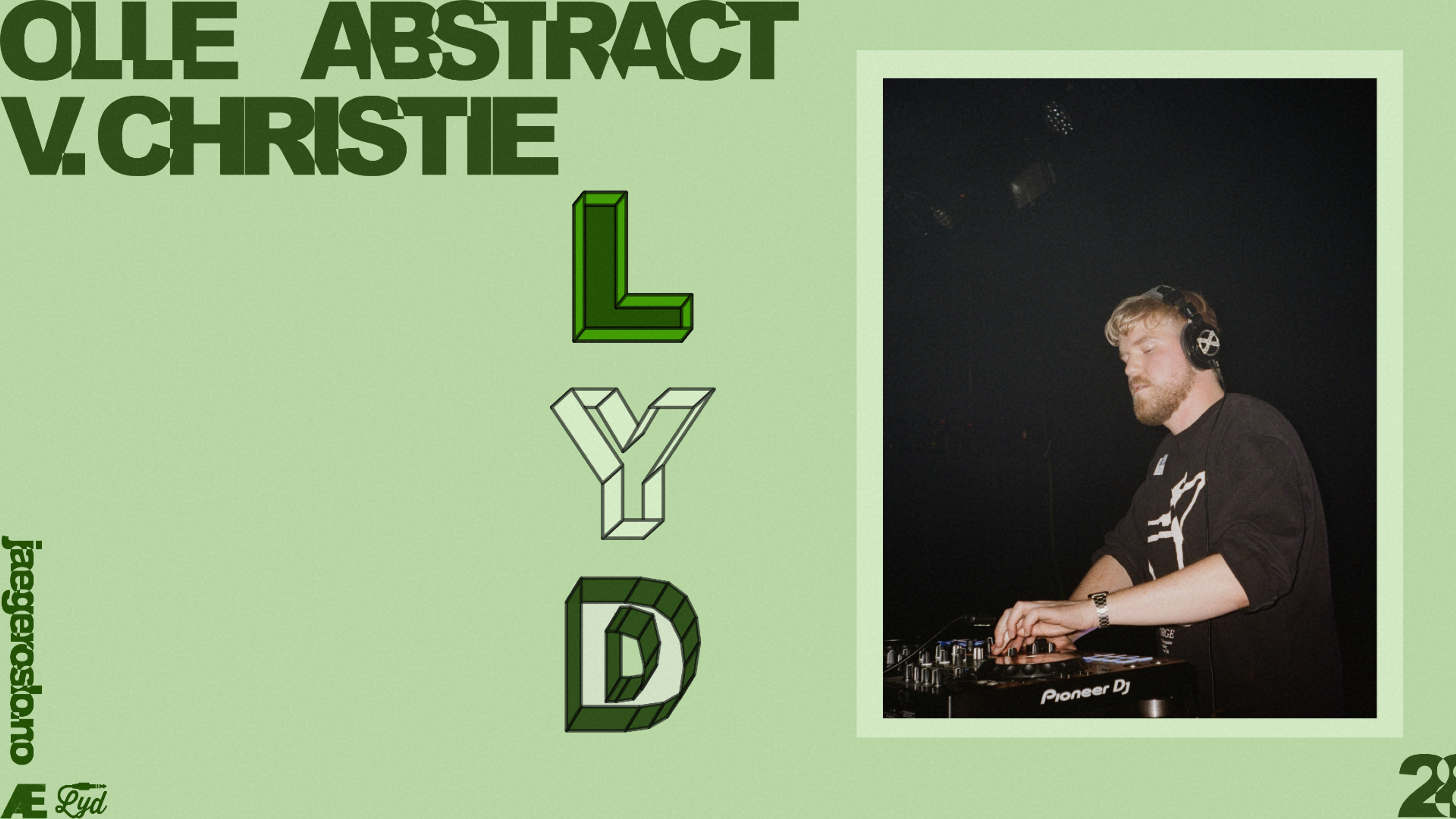 Promotional graphic for Nightflight x Lyd: V.Christie + Olle Abstract