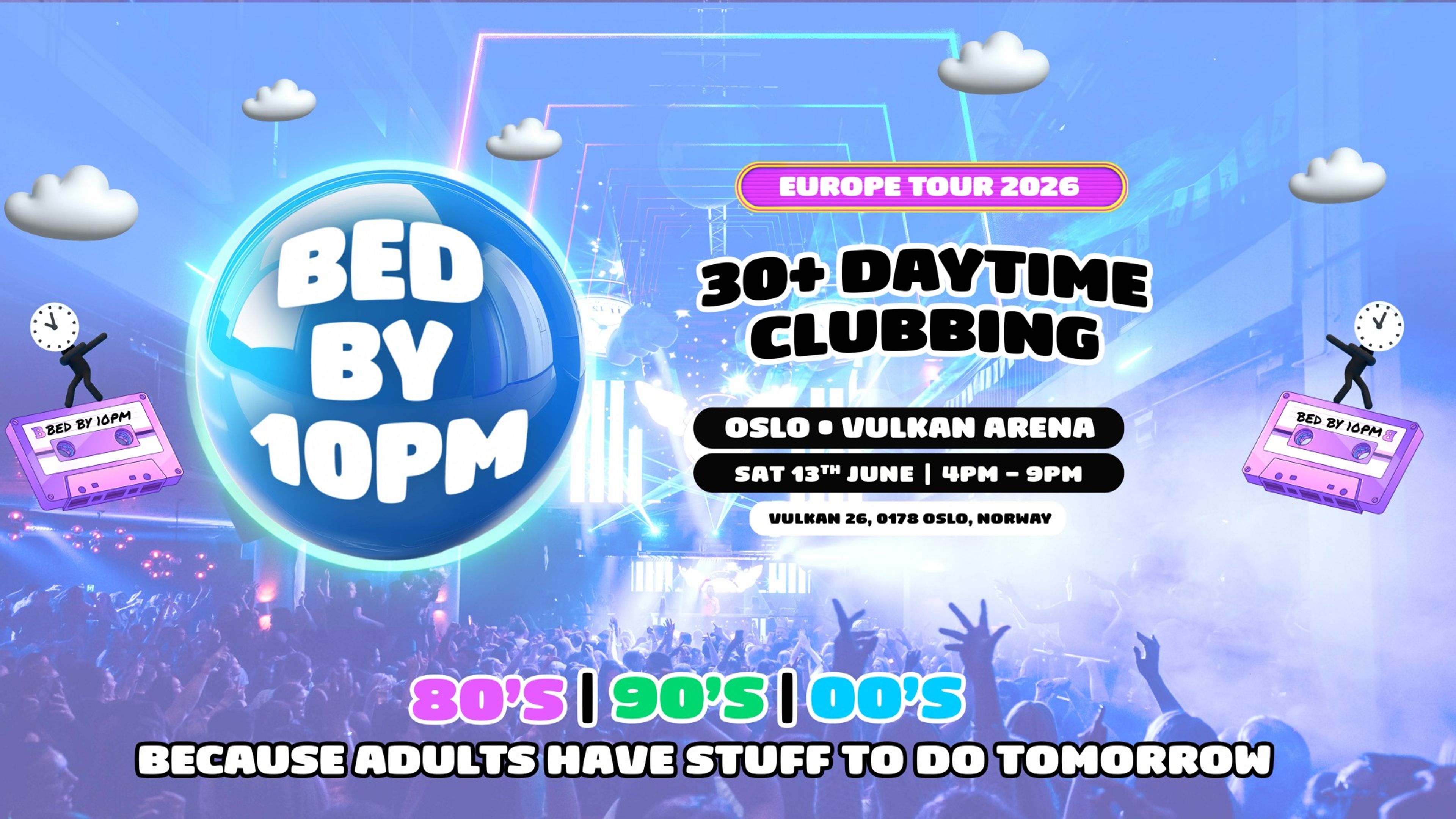 Promotional graphic for Bed By 10 Is Coming To Oslo!