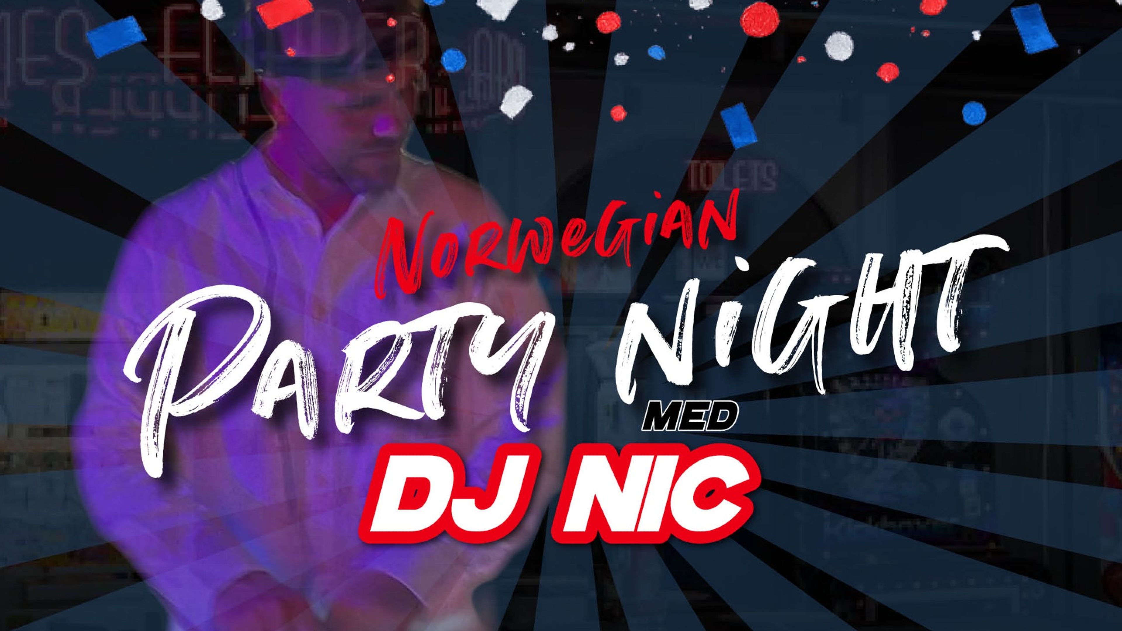 Promotional graphic for DJ Nic // Norsk Partykveld // Liv & Røre 🇳🇴