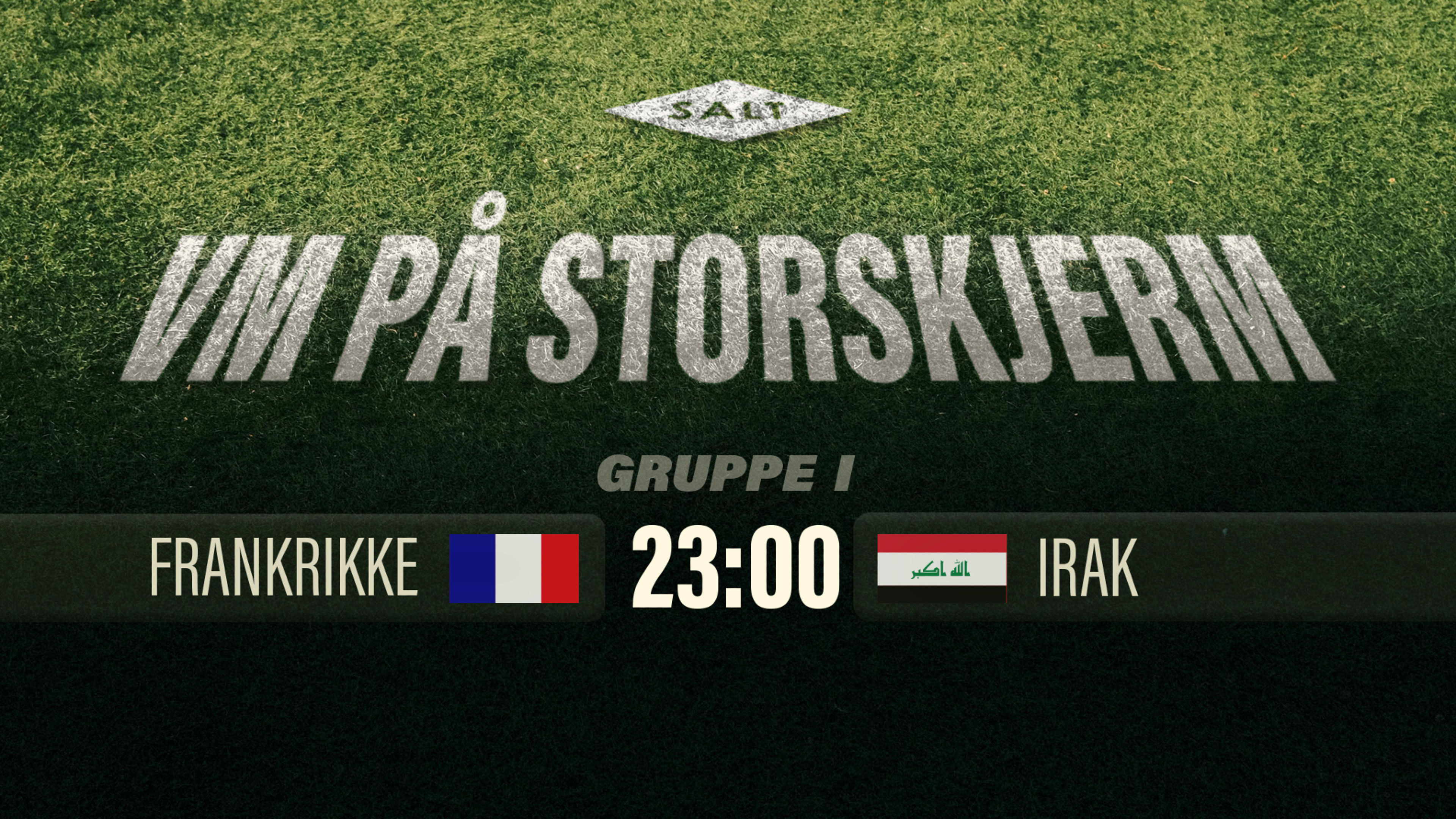 Promotional graphic for Frankrike - Irak