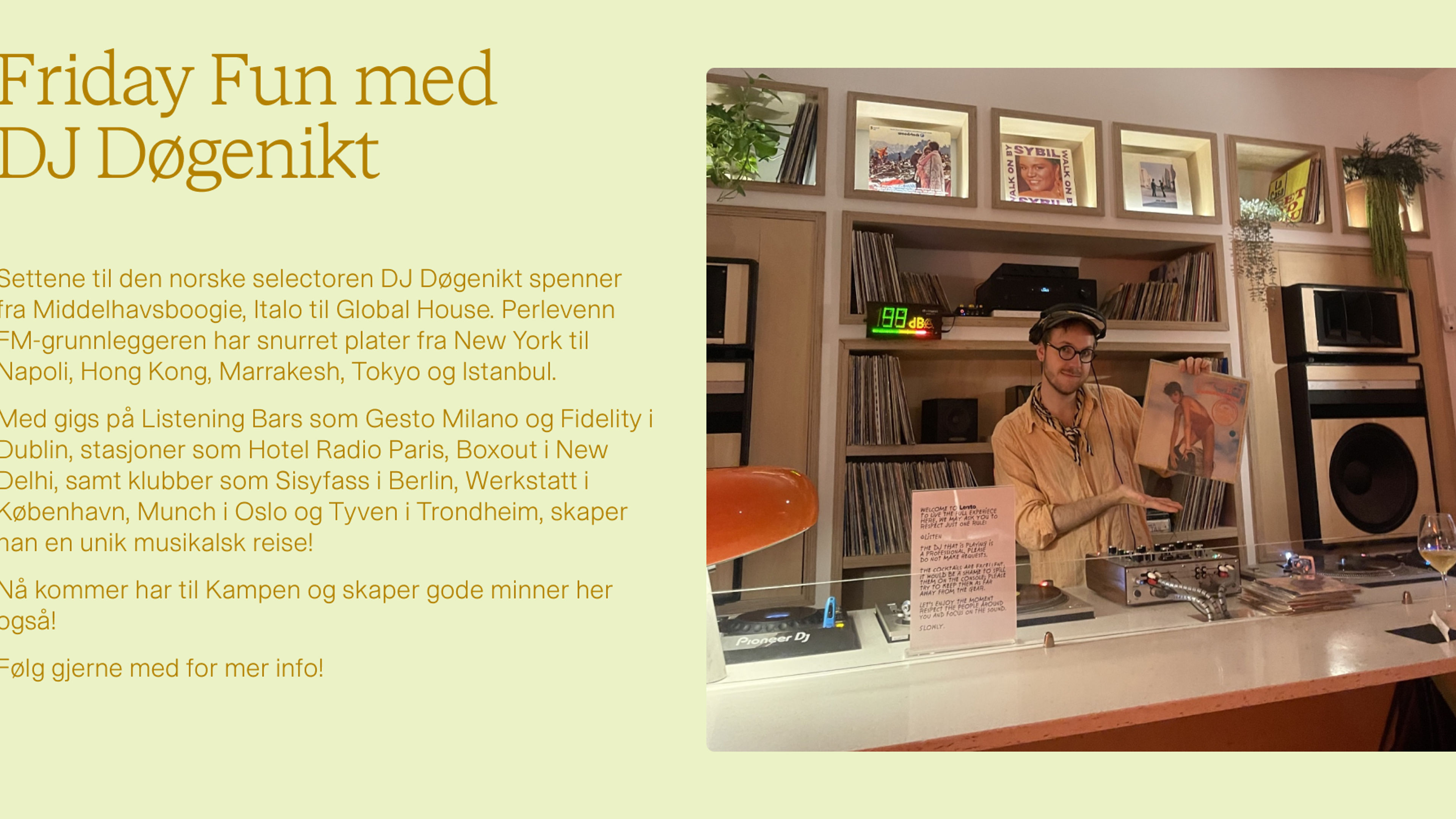 Promotional graphic for Friday Fun med DJ Døgenikt
