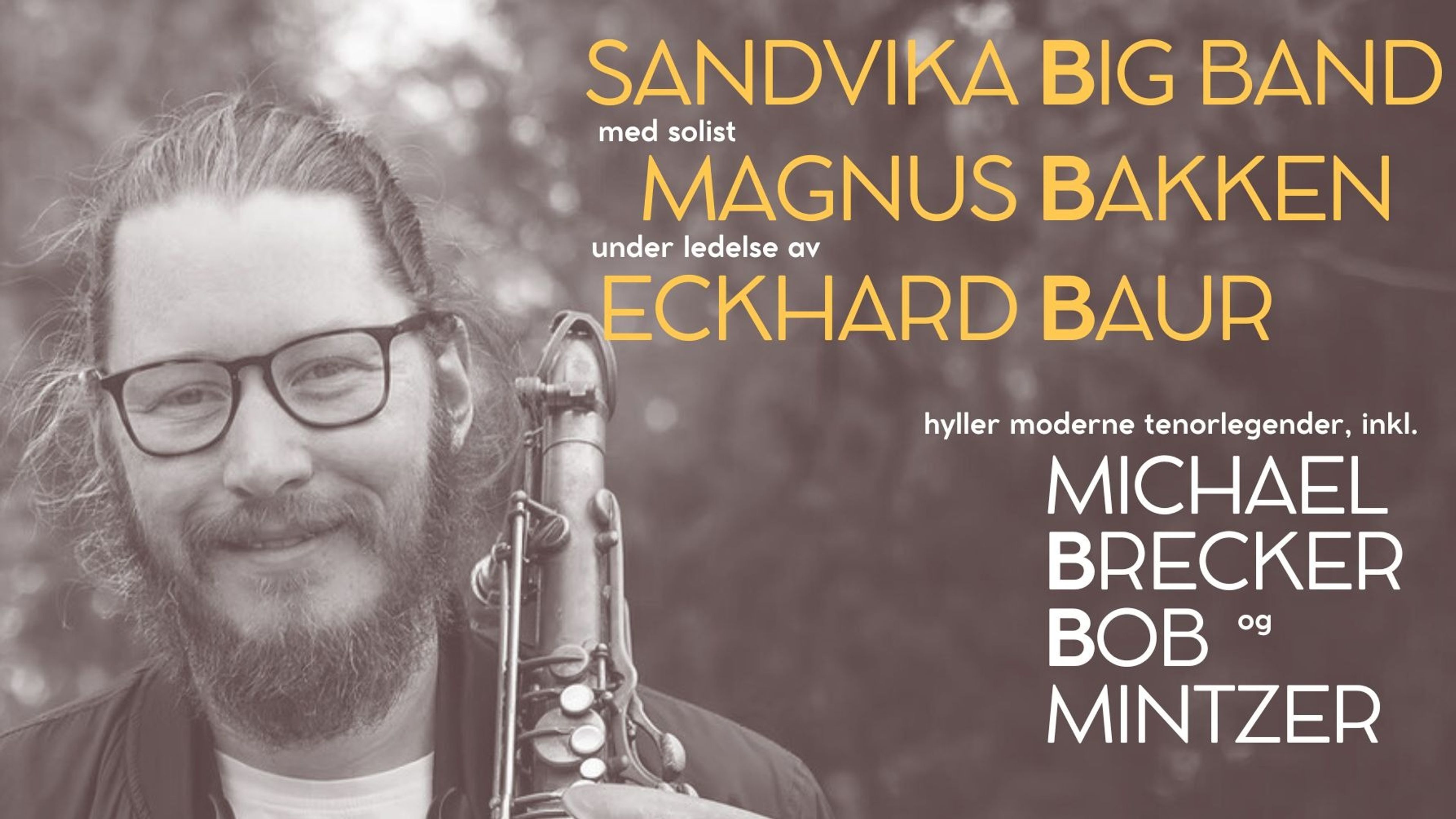 Promotional graphic for Sandvika Storband med Magnus Bakken